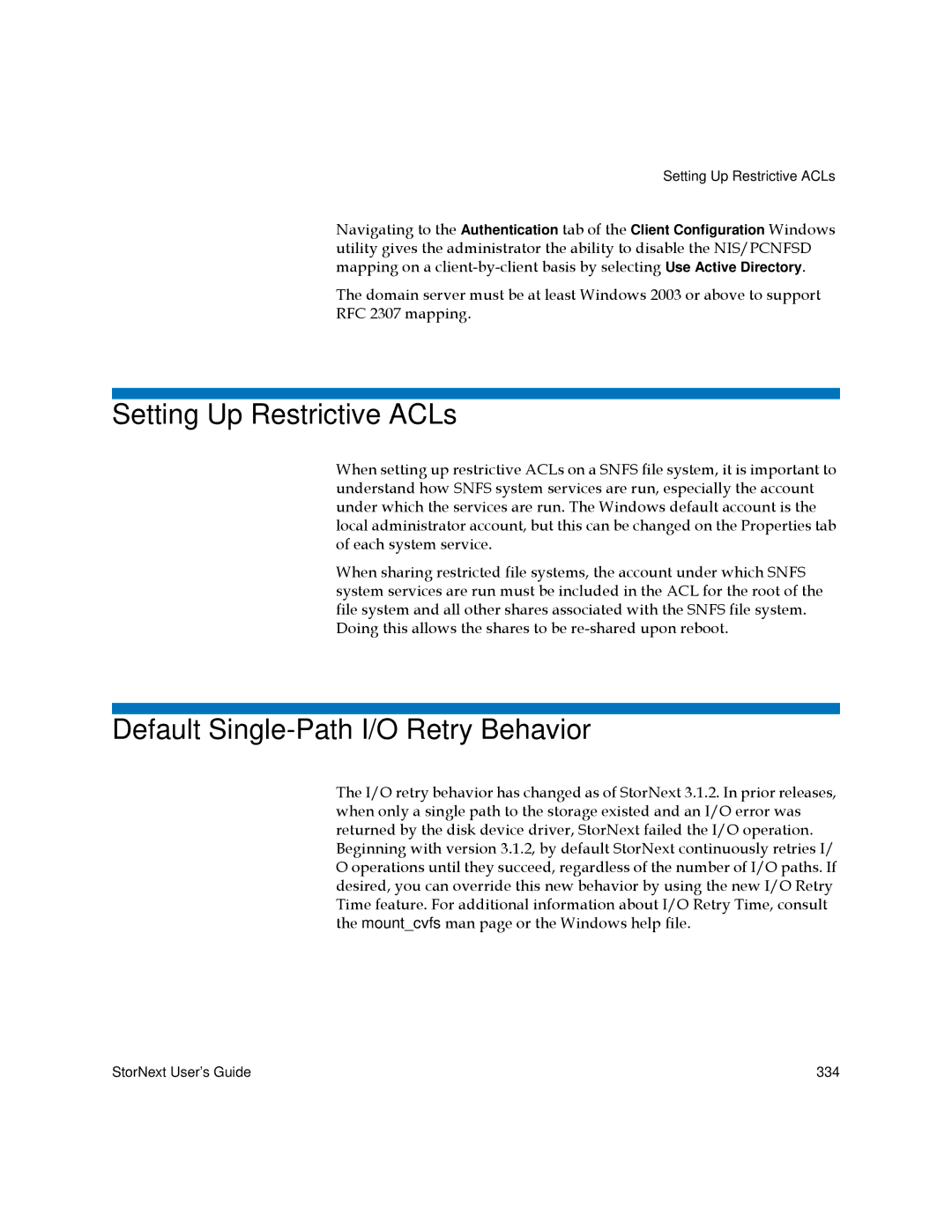 Quantum 3.5.2 manual Setting Up Restrictive ACLs, Default Single-Path I/O Retry Behavior 