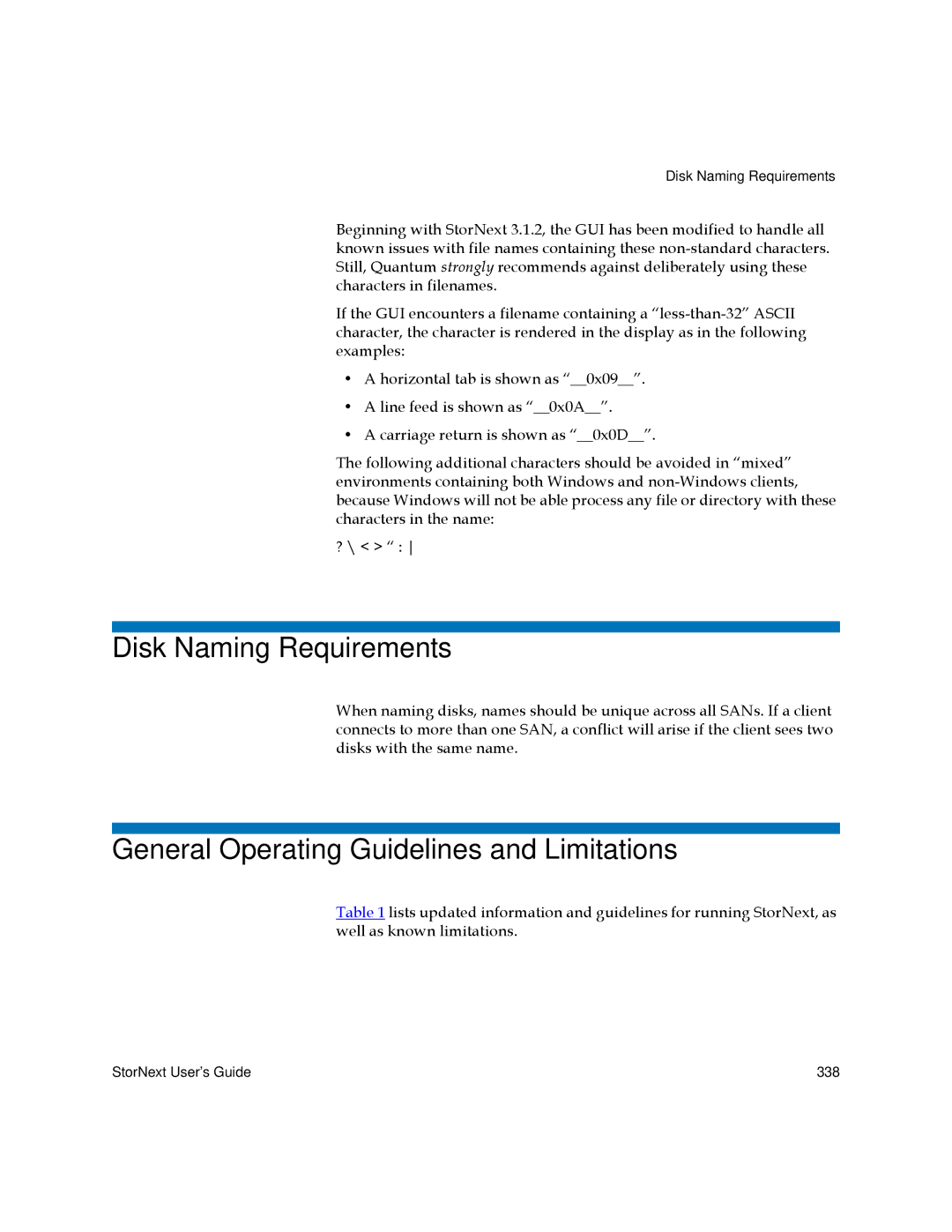 Quantum 3.5.2 manual Disk Naming Requirements, General Operating Guidelines and Limitations 