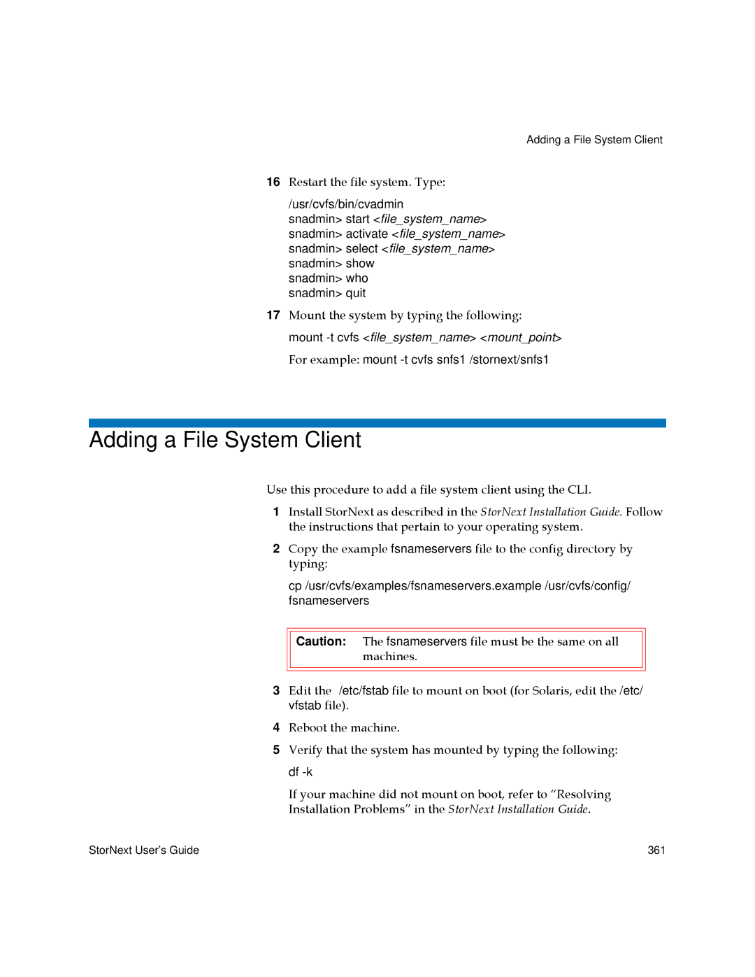 Quantum 3.5.2 manual Adding a File System Client 