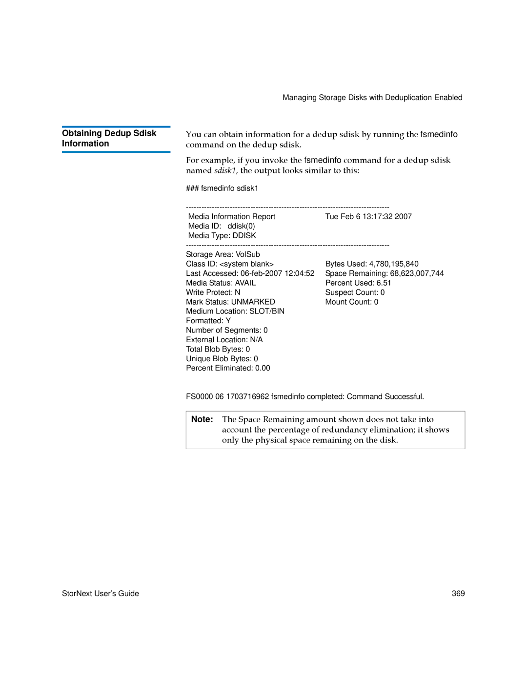 Quantum 3.5.2 manual Obtaining Dedup Sdisk Information 