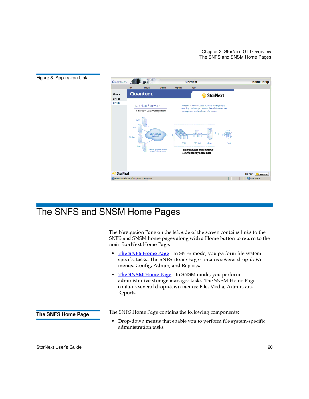 Quantum 3.5.2 manual Snfs and Snsm Home Pages, Snfs Home 