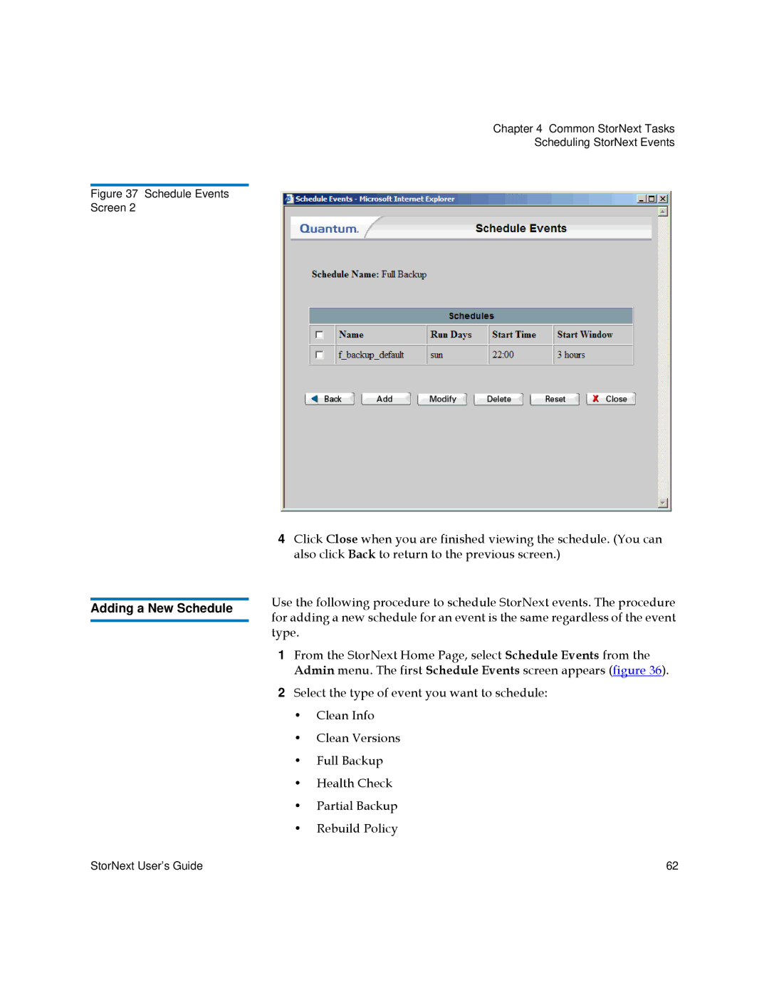 Quantum 3.5.2 manual Adding a New Schedule 