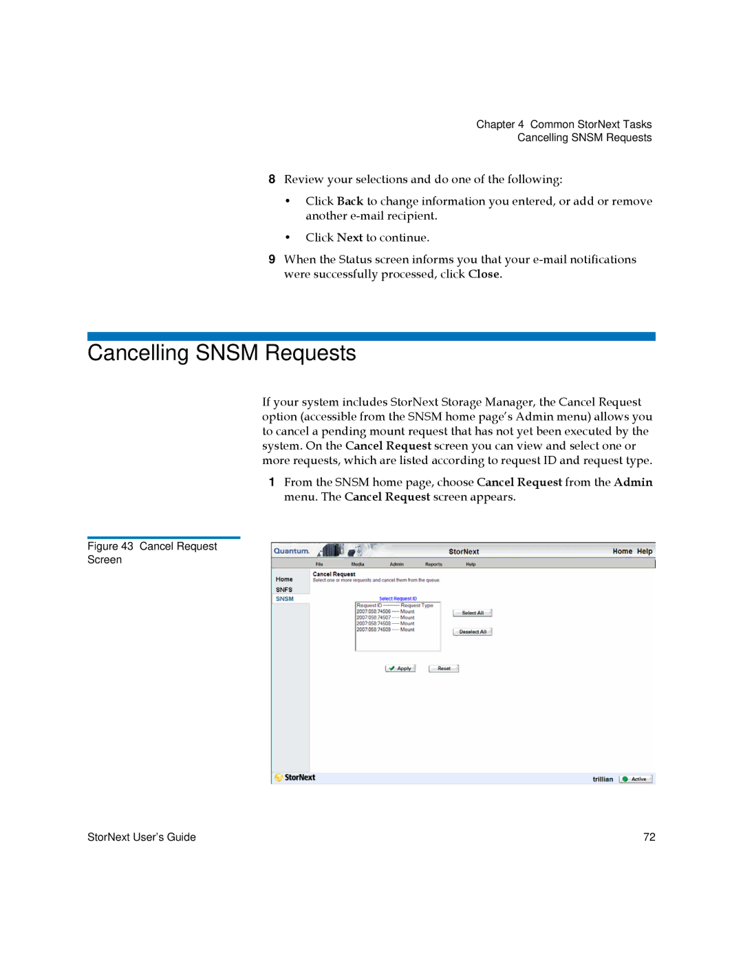 Quantum 3.5.2 manual Cancelling Snsm Requests, Cancel Request Screen StorNext User’s Guide 