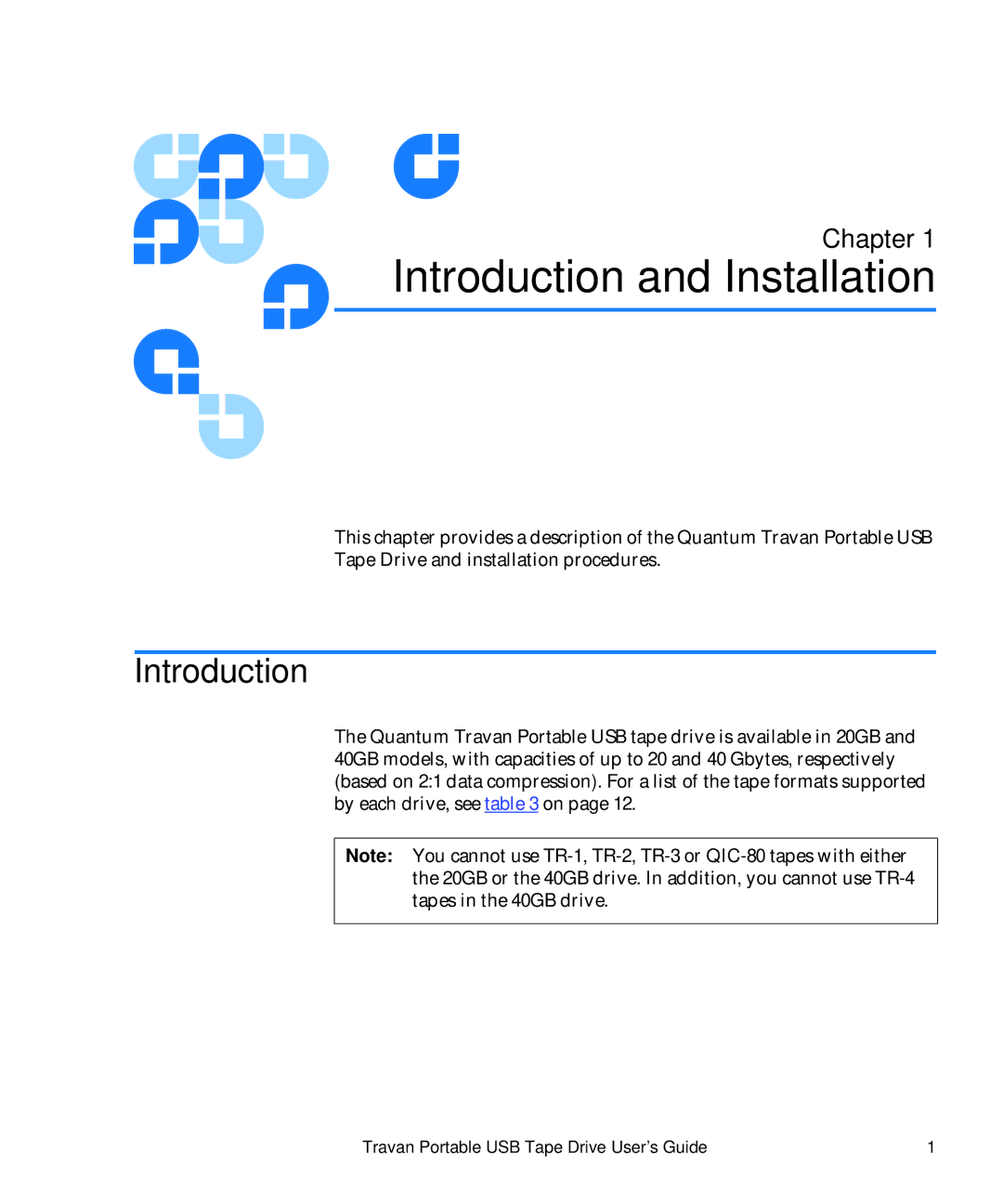 Quantum 50002767 manual 1Introduction and Installation 