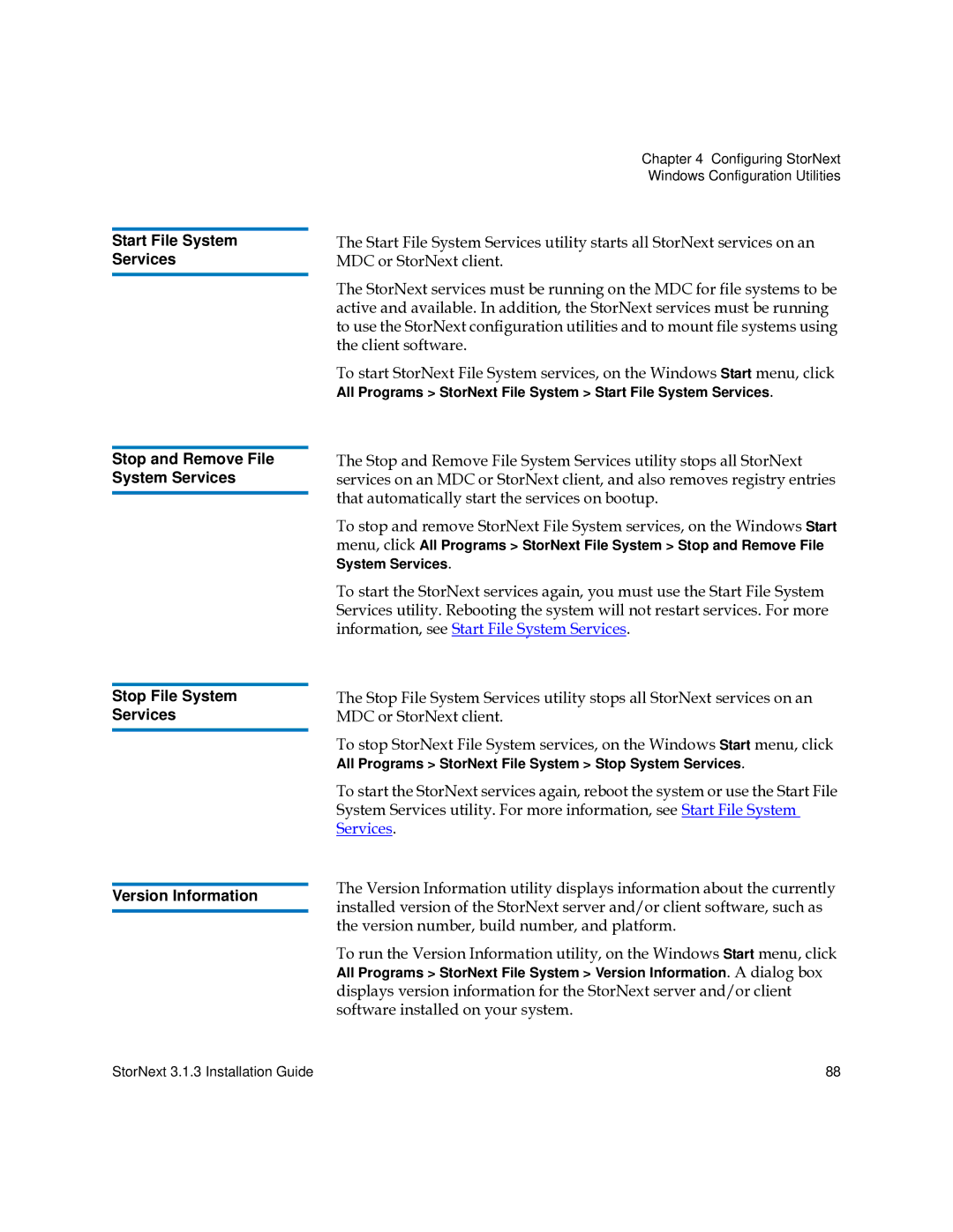 Quantum 6-00360-15 manual Configuring StorNext Windows Configuration Utilities 