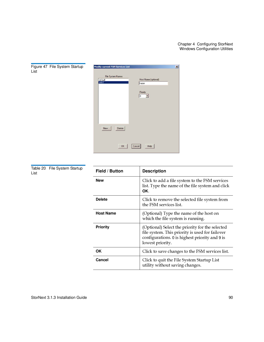 Quantum 6-00360-15 manual Click to add a file system to the FSM services, List. Type the name of the file system and click 