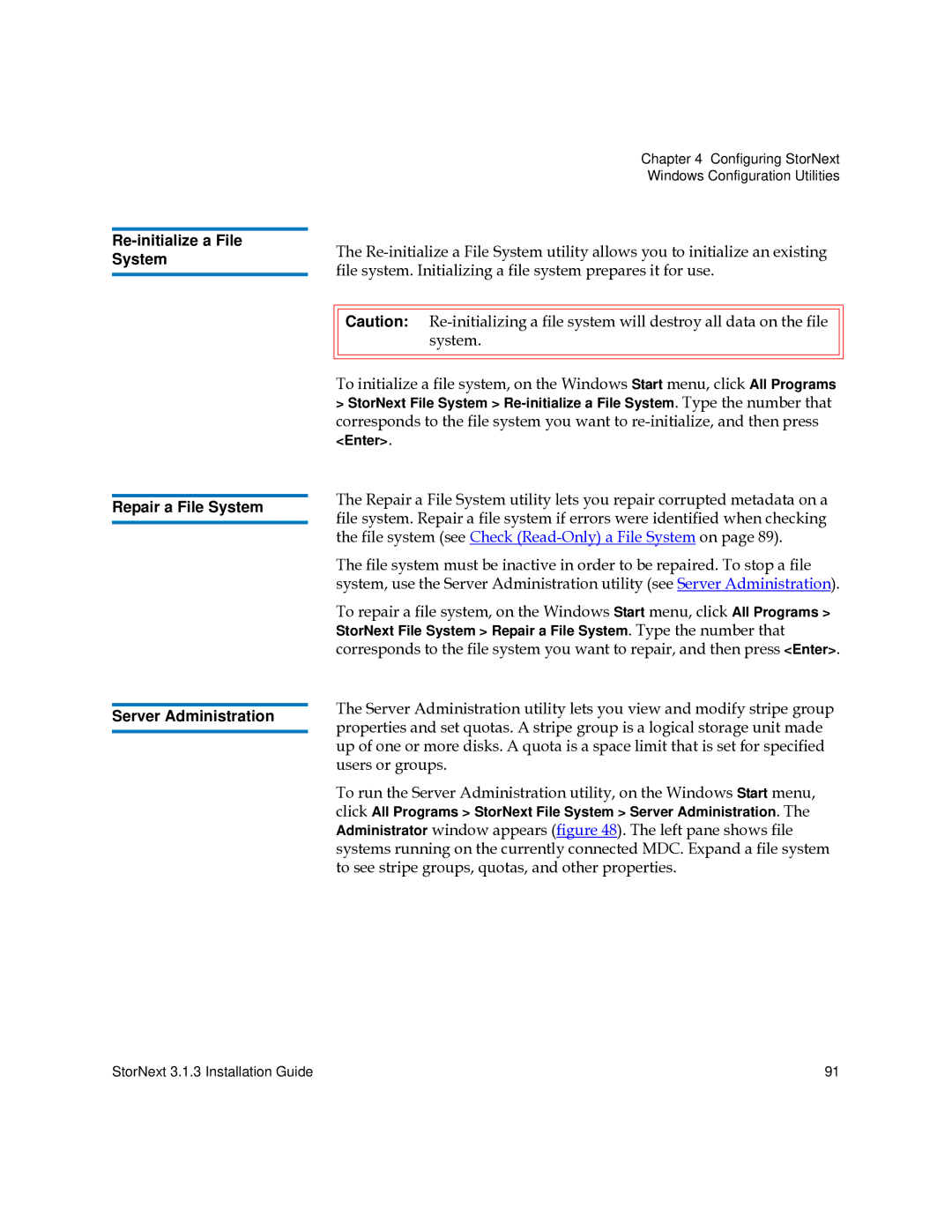 Quantum 6-00360-15 manual Configuring StorNext Windows Configuration Utilities 