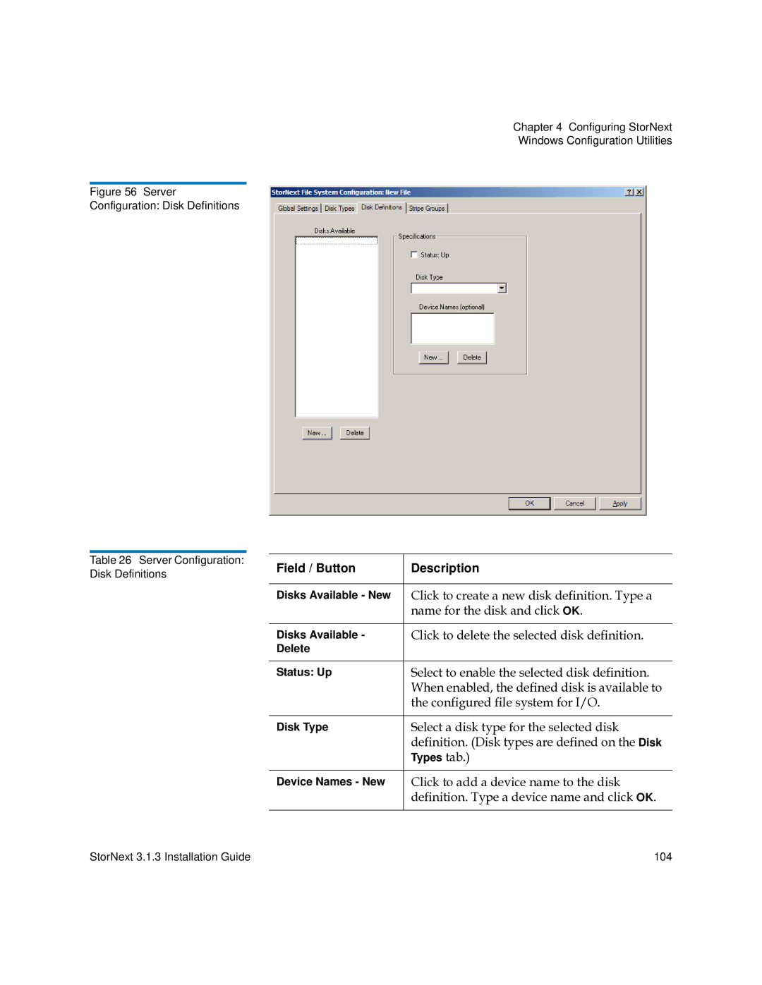 Quantum 6-00360-15 manual Click to create a new disk definition. Type a, Name for the disk and click OK 