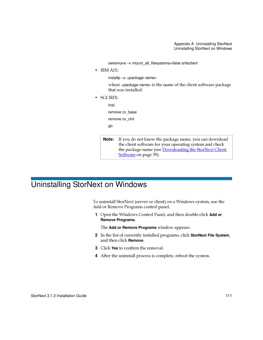 Quantum 6-00360-15 manual Uninstalling StorNext on Windows 