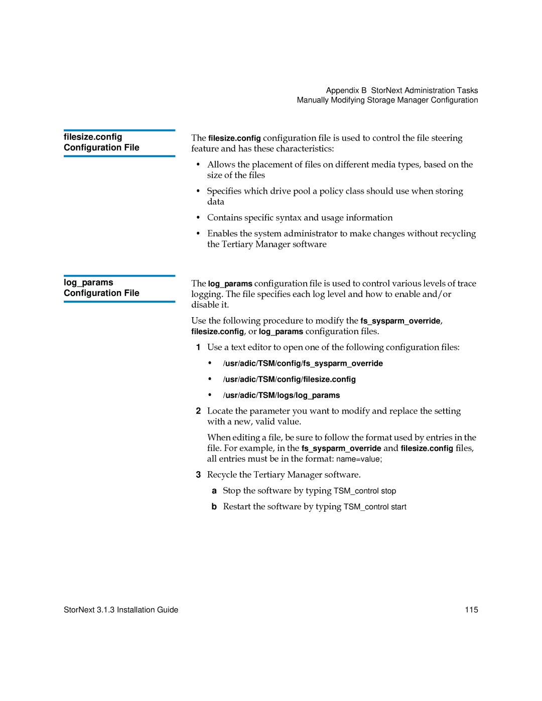 Quantum 6-00360-15 manual StorNext 3.1.3 Installation Guide 115 