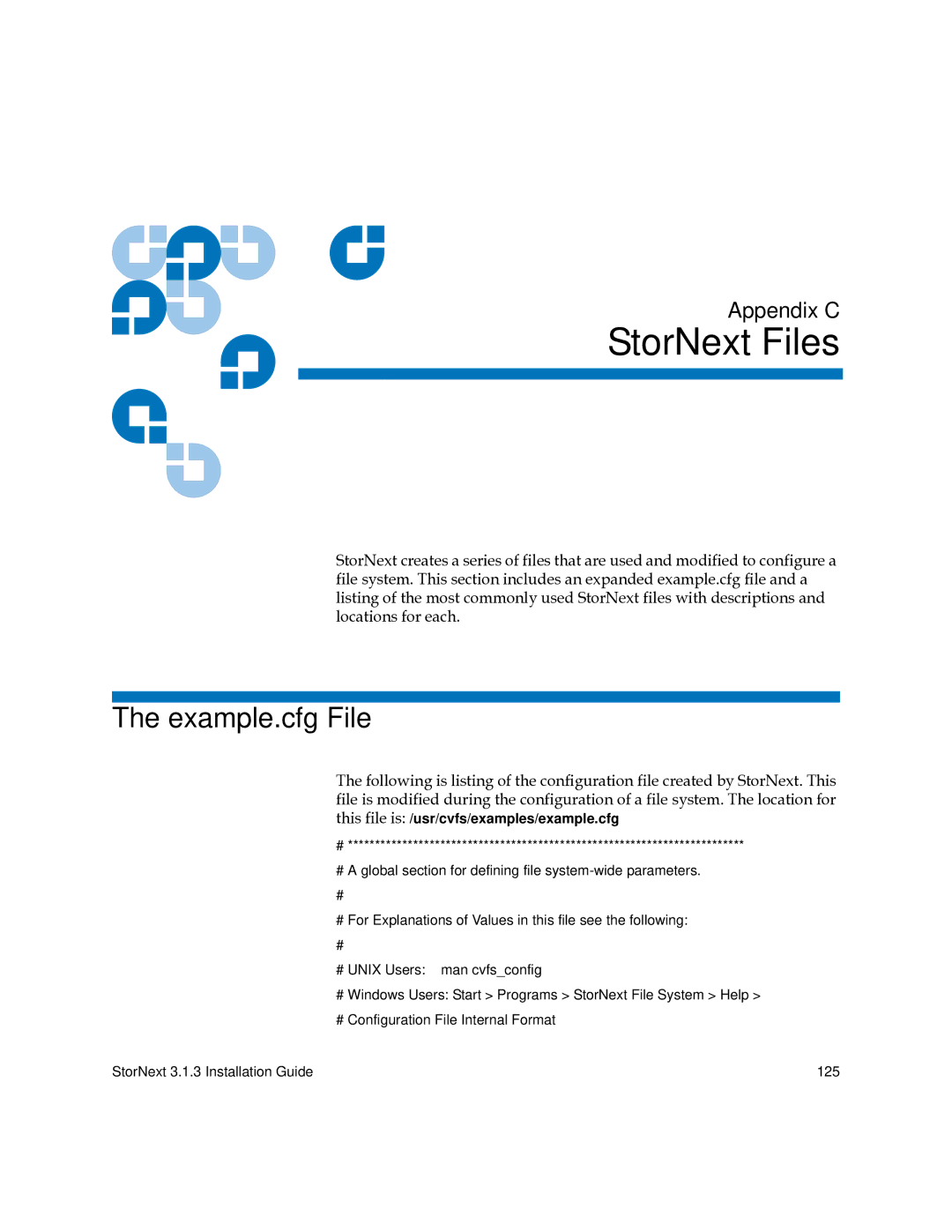 Quantum 6-00360-15 manual StorNext Files, Example.cfg File 