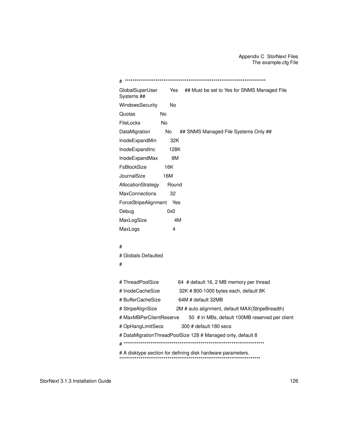 Quantum 6-00360-15 manual Appendix C StorNext Files 