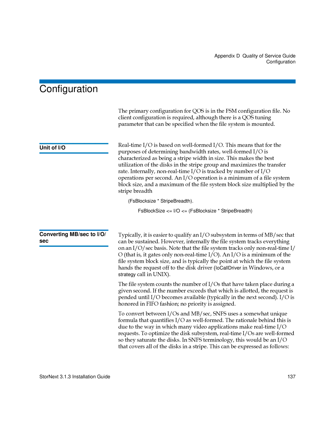 Quantum 6-00360-15 manual Configuration, Unit of I/O, Converting MB/sec to I/O/ sec 