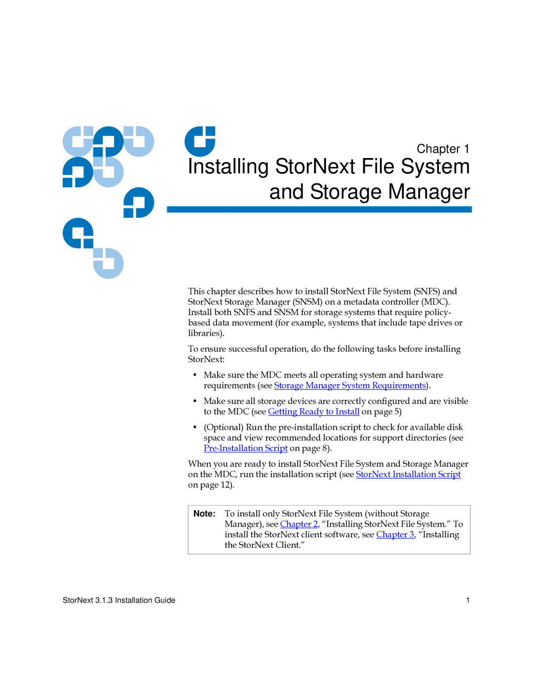 Quantum 6-00360-15 manual 1Installing StorNext File System and Storage Manager 