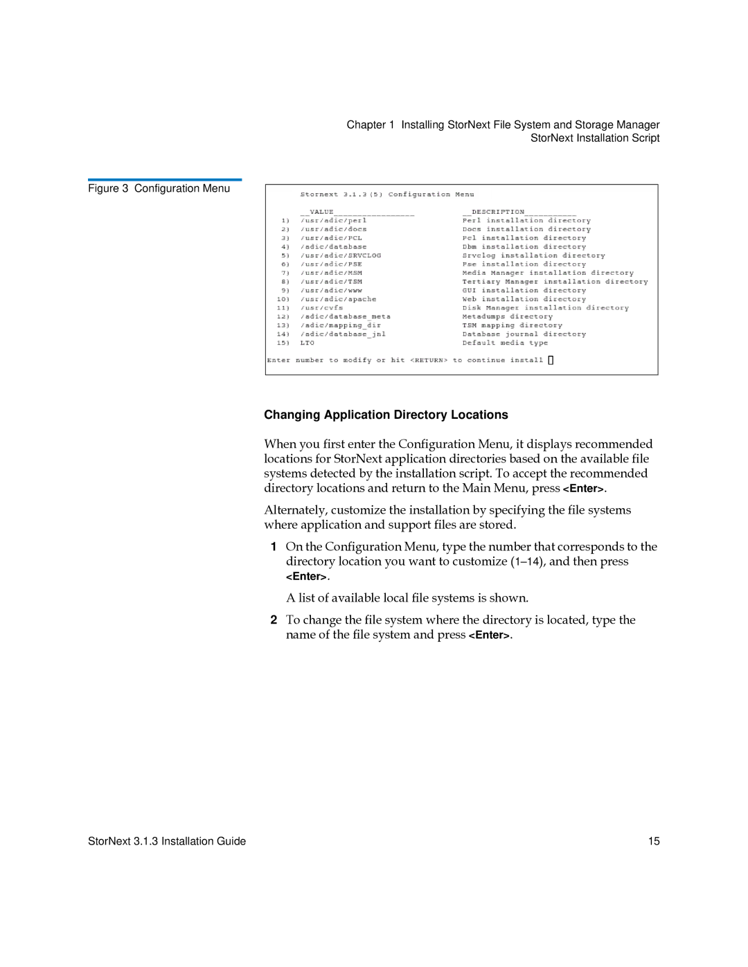 Quantum 6-00360-15 manual Changing Application Directory Locations, Configuration Menu 