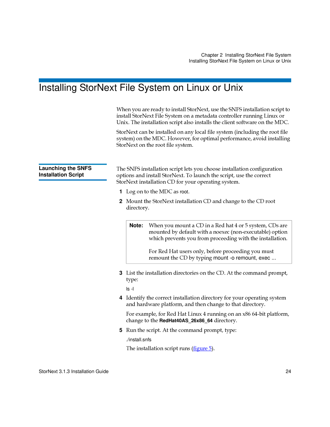 Quantum 6-00360-15 manual Installing StorNext File System on Linux or Unix, Launching the Snfs Installation Script 