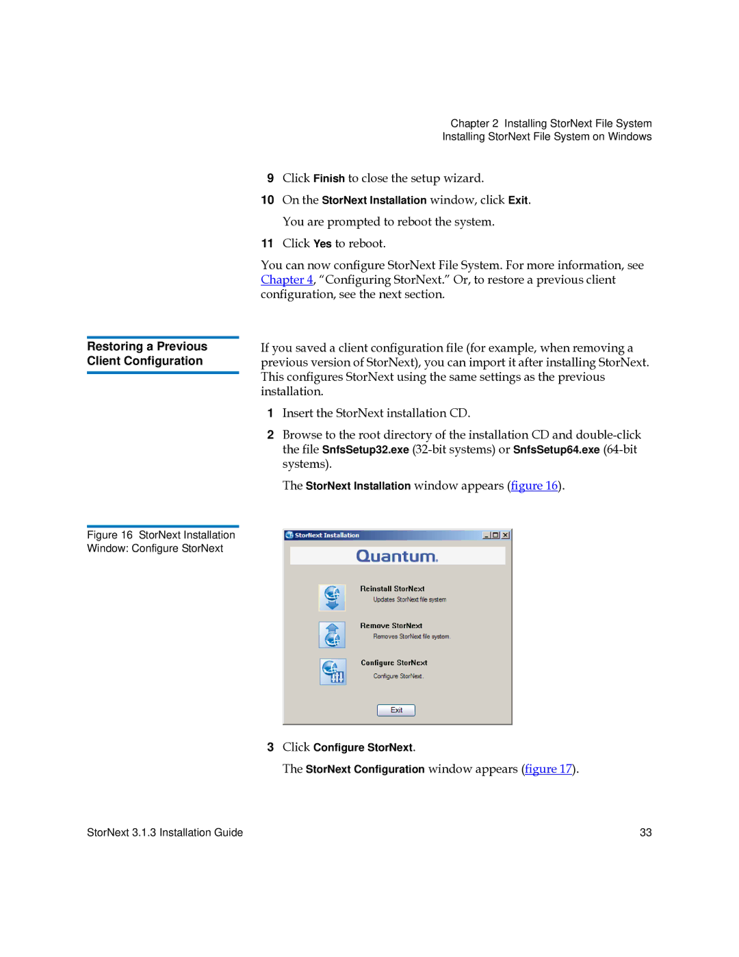 Quantum 6-00360-15 manual Restoring a Previous Client Configuration, Click Finish to close the setup wizard 