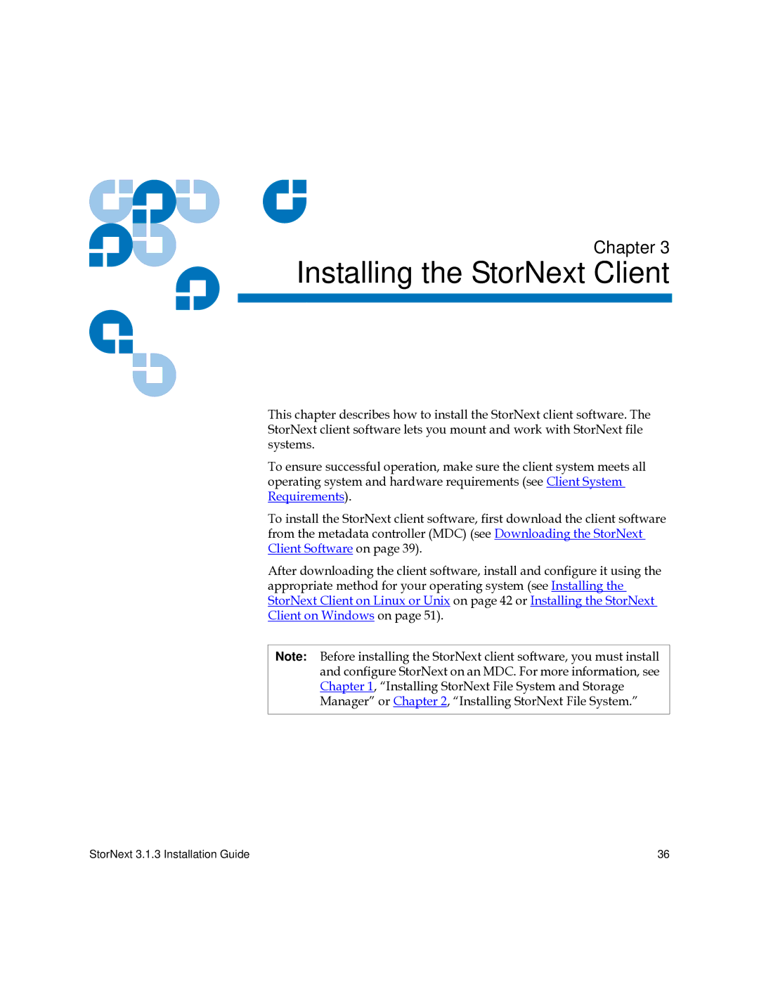 Quantum 6-00360-15 manual 3Installing the StorNext Client 