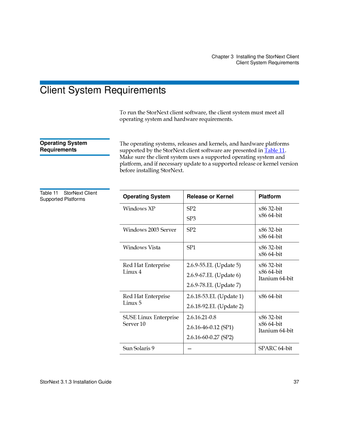 Quantum 6-00360-15 manual Client System Requirements, Windows XP, Windows Vista 