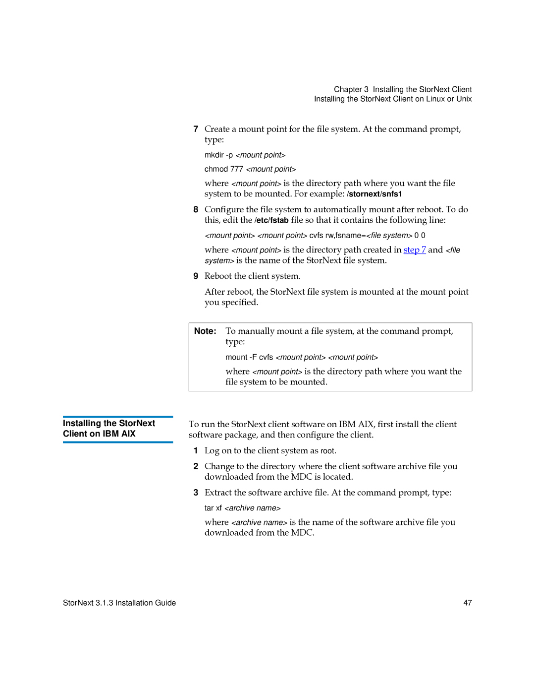 Quantum 6-00360-15 manual Installing the StorNext Client on IBM AIX 