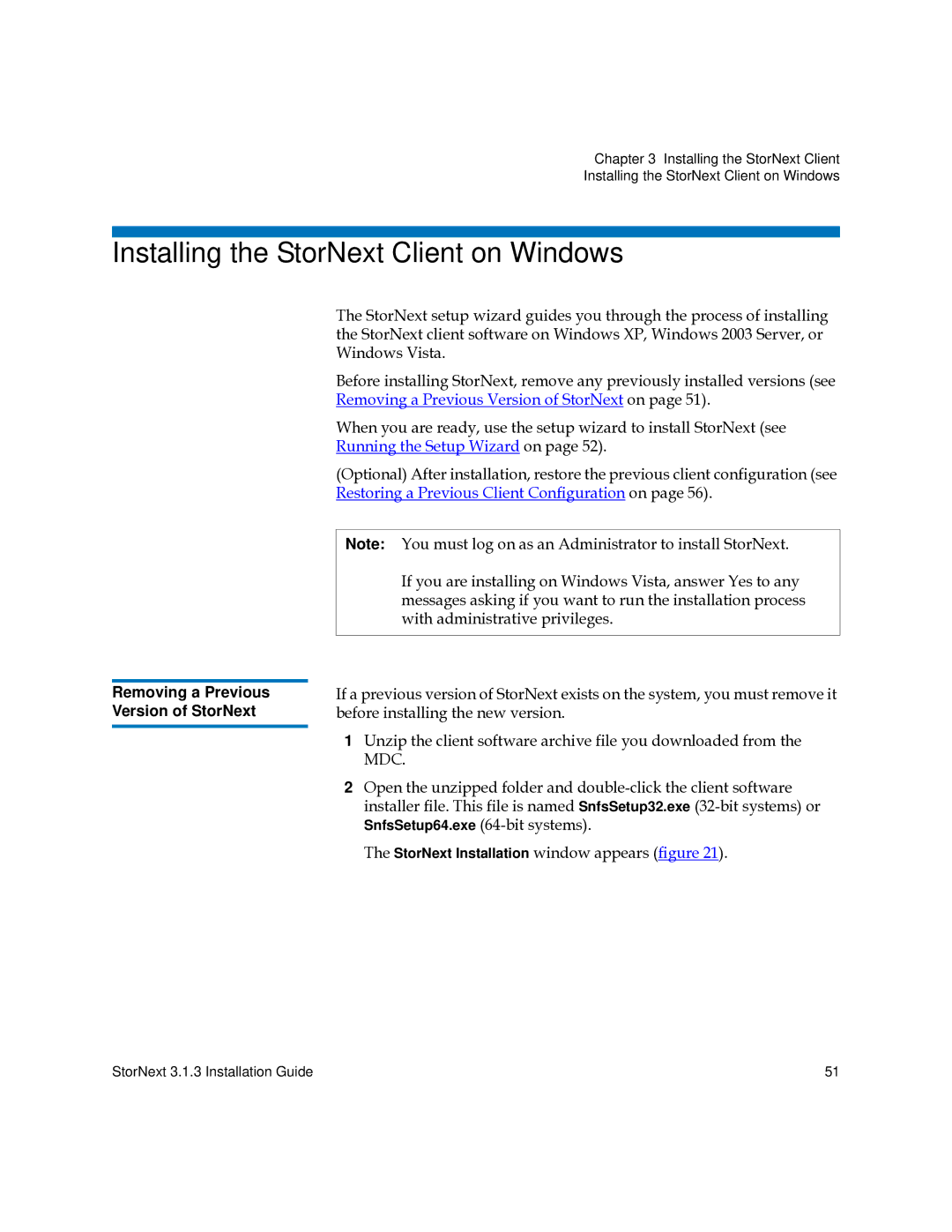 Quantum 6-00360-15 manual Installing the StorNext Client on Windows, Removing a Previous Version of StorNext 