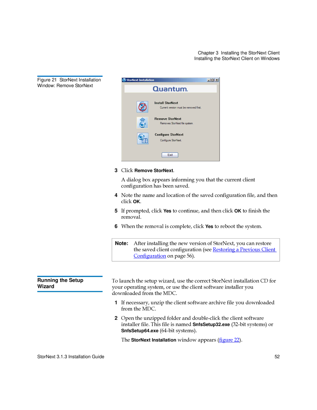 Quantum 6-00360-15 manual StorNext Installation Window Remove StorNext 