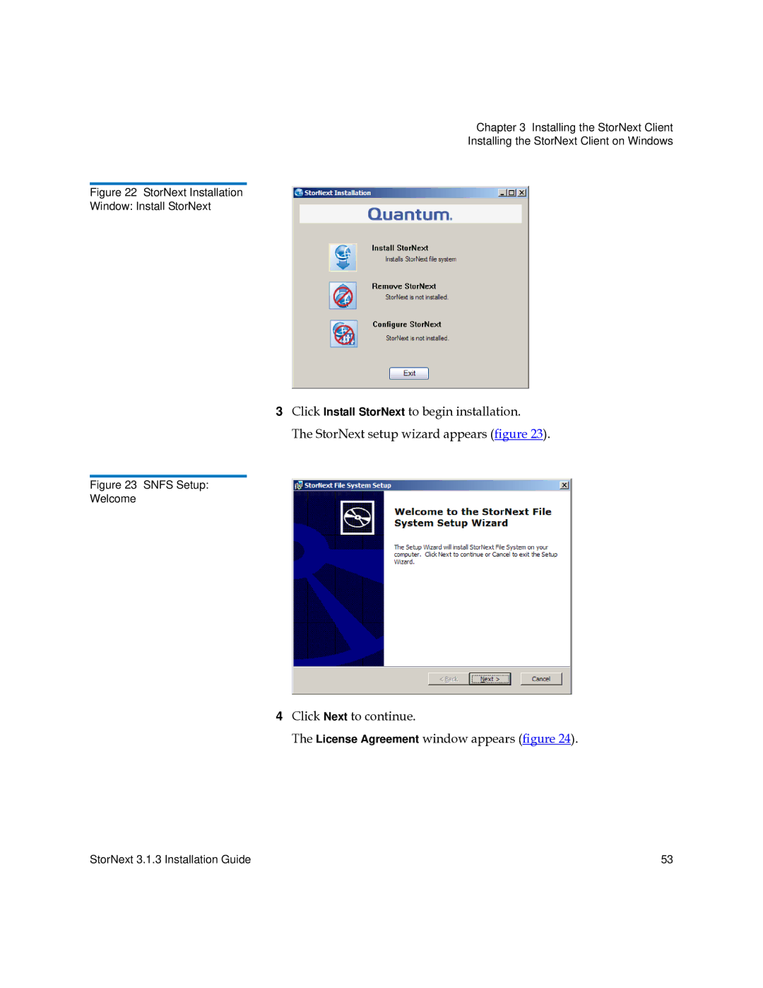 Quantum 6-00360-15 manual StorNext Installation Window Install StorNext 