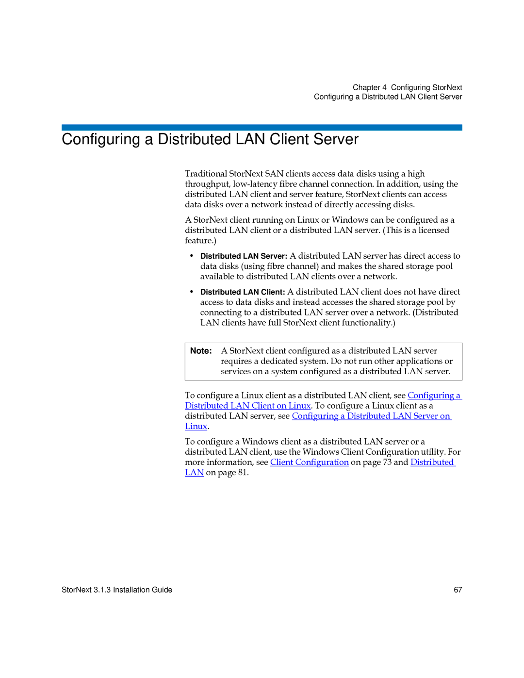 Quantum 6-00360-15 manual Configuring a Distributed LAN Client Server 