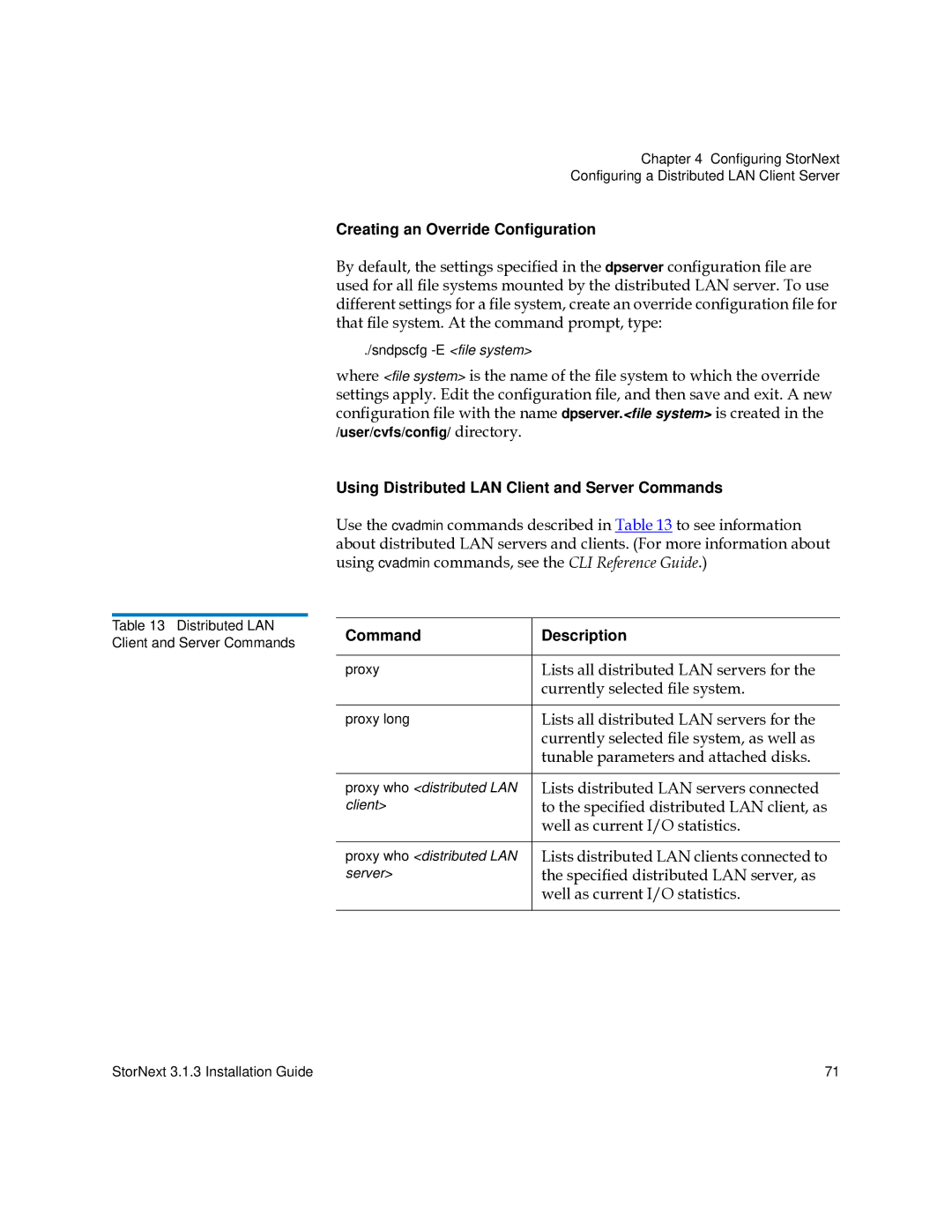 Quantum 6-00360-15 manual Creating an Override Configuration, Using Distributed LAN Client and Server Commands 