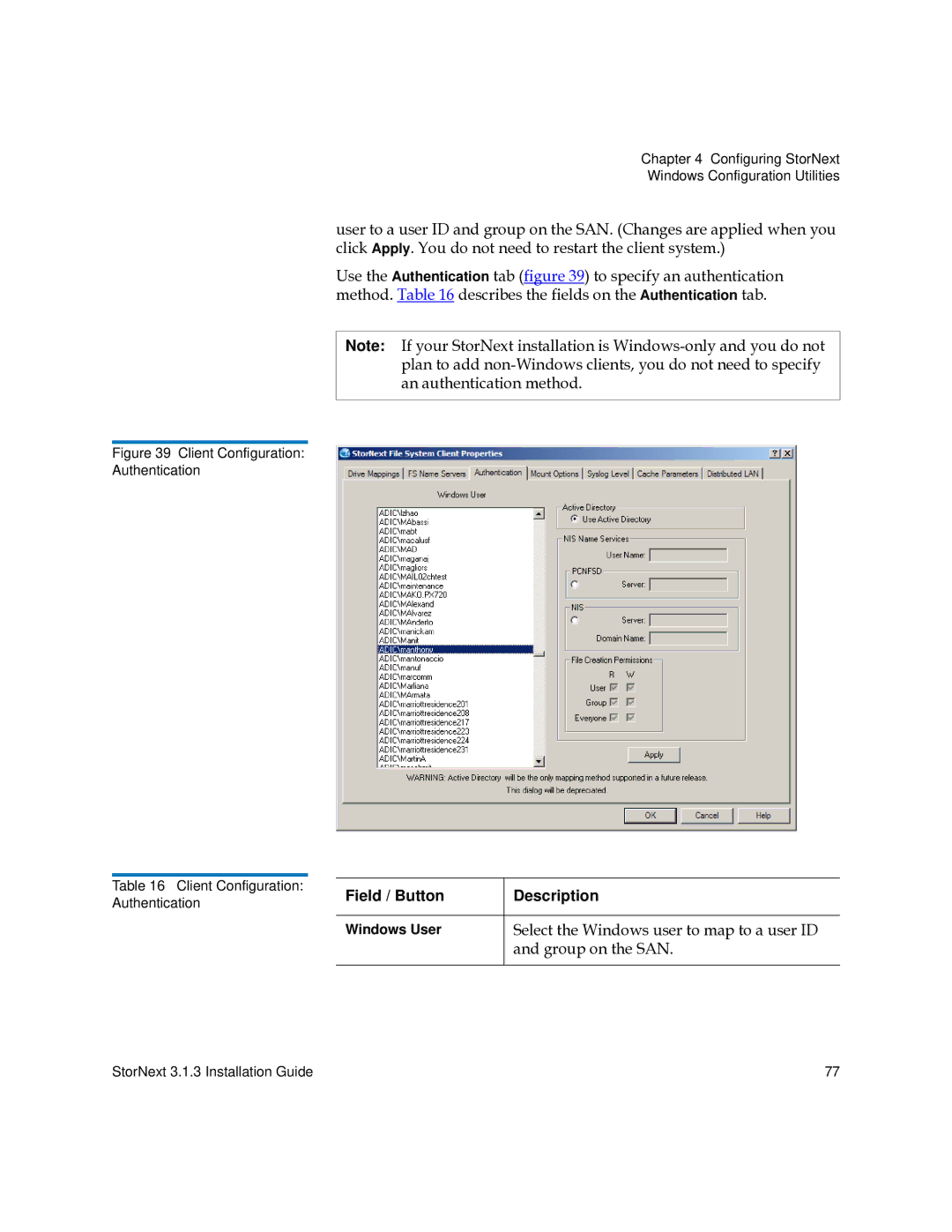 Quantum 6-00360-15 manual Select the Windows user to map to a user ID, Group on the SAN 