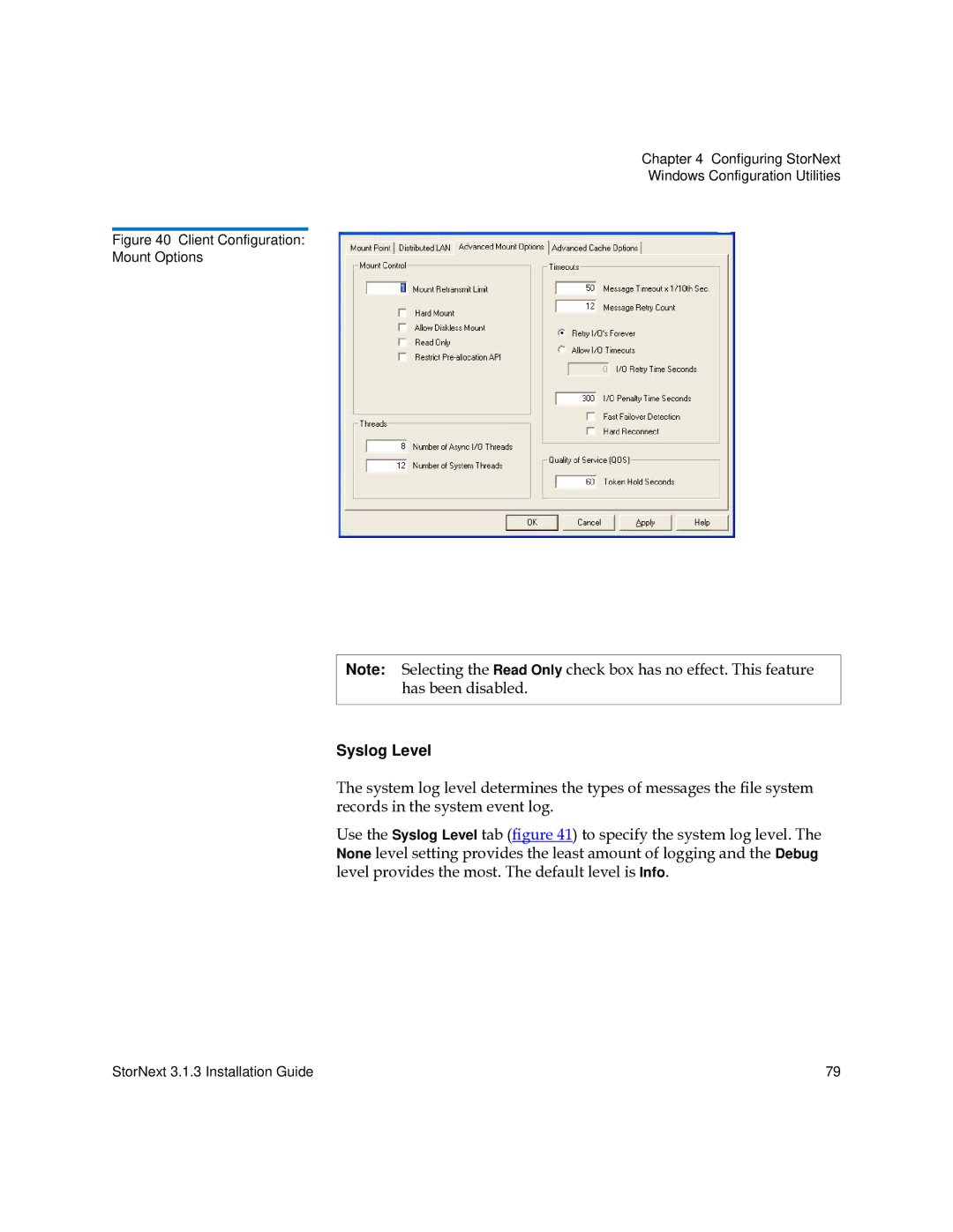 Quantum 6-00360-15 manual Syslog Level, Client Configuration Mount Options 