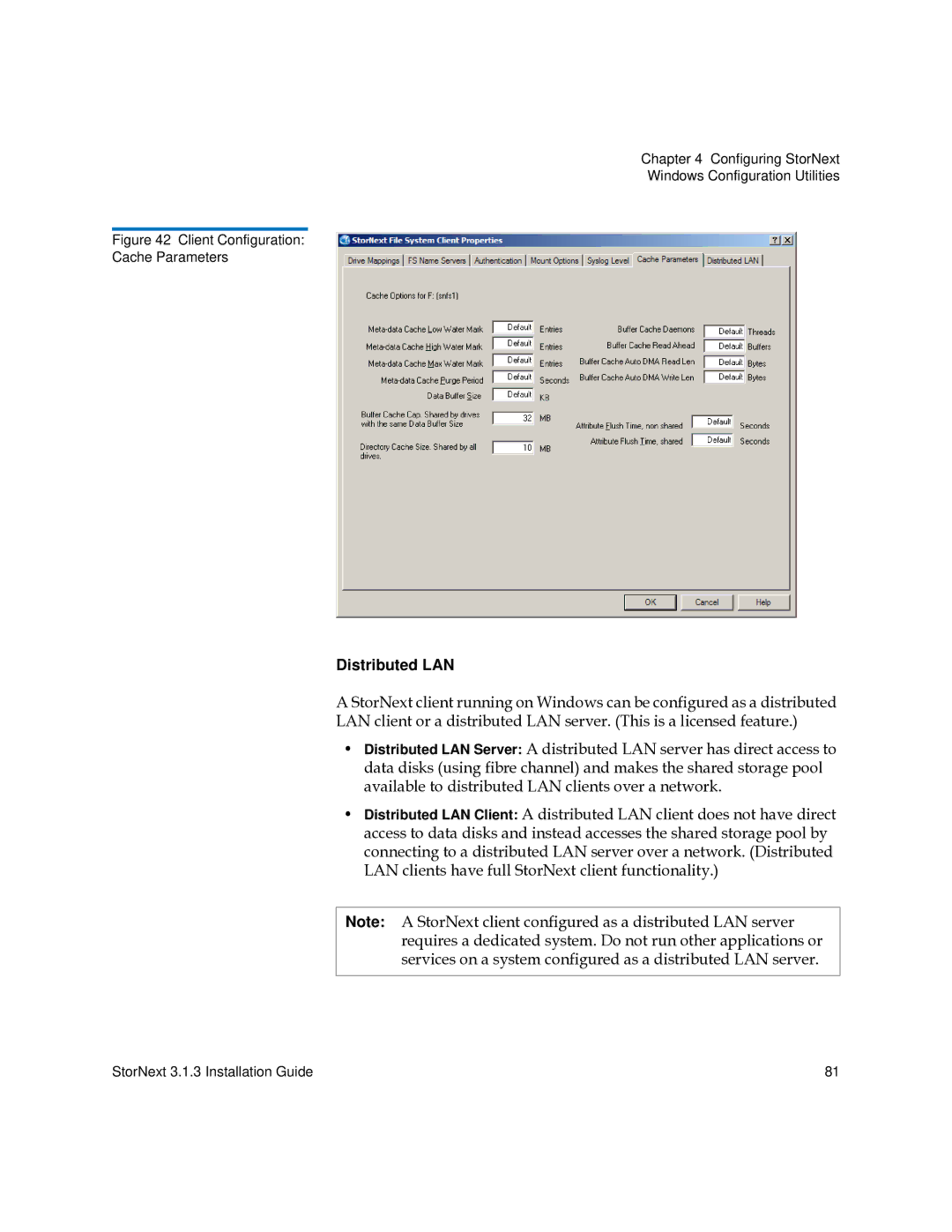 Quantum 6-00360-15 manual Distributed LAN, Client Configuration Cache Parameters 