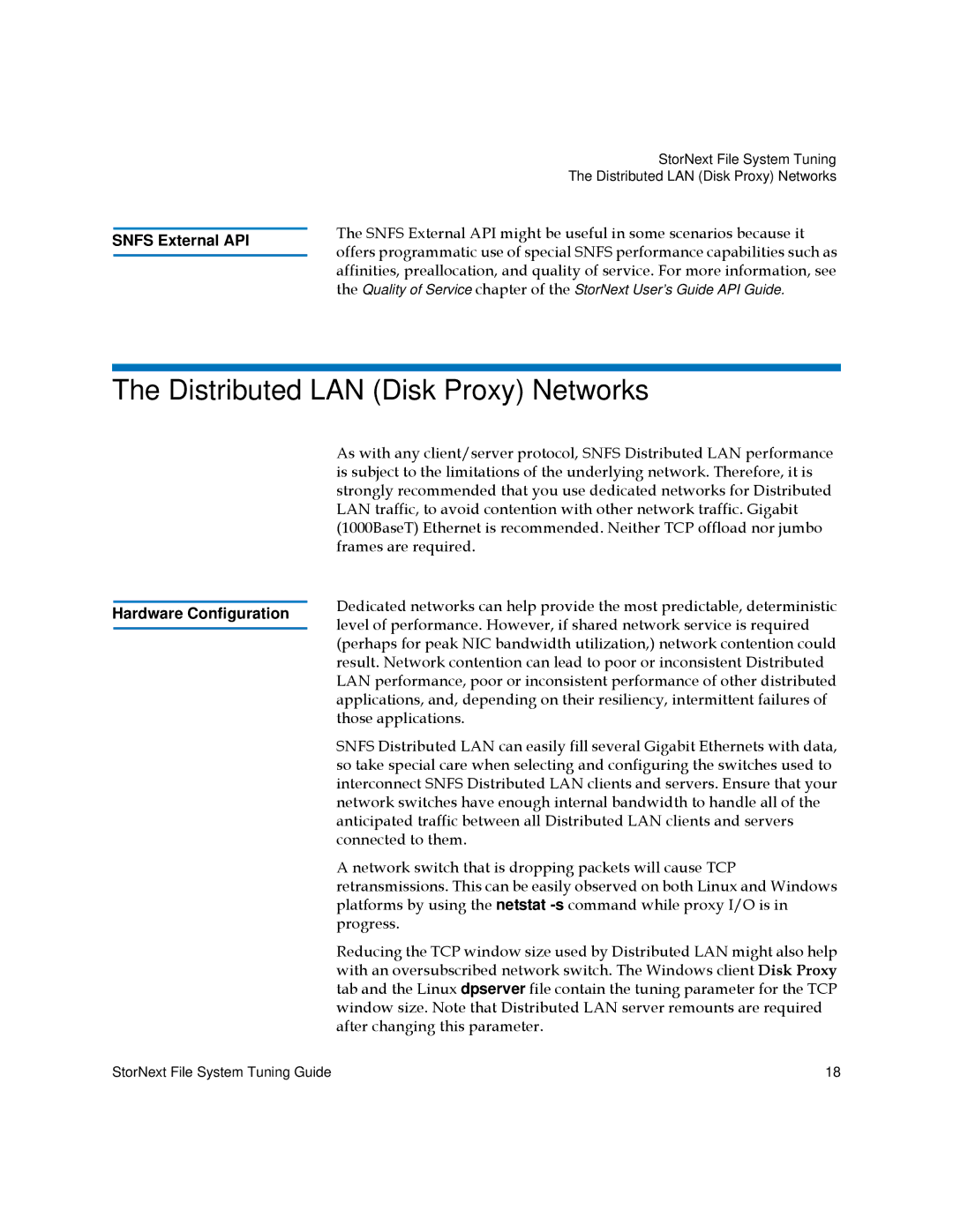 Quantum 6-01376-05 manual Distributed LAN Disk Proxy Networks, Snfs External API, Hardware Configuration 