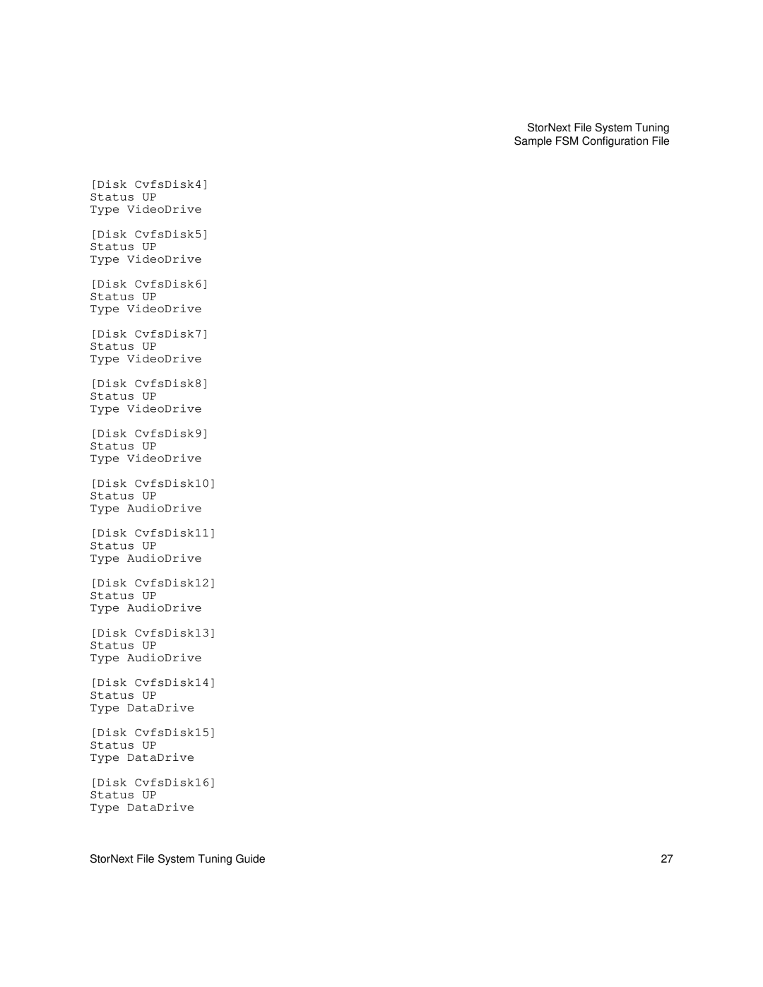 Quantum 6-01376-05 manual StorNext File System Tuning Sample FSM Configuration File 