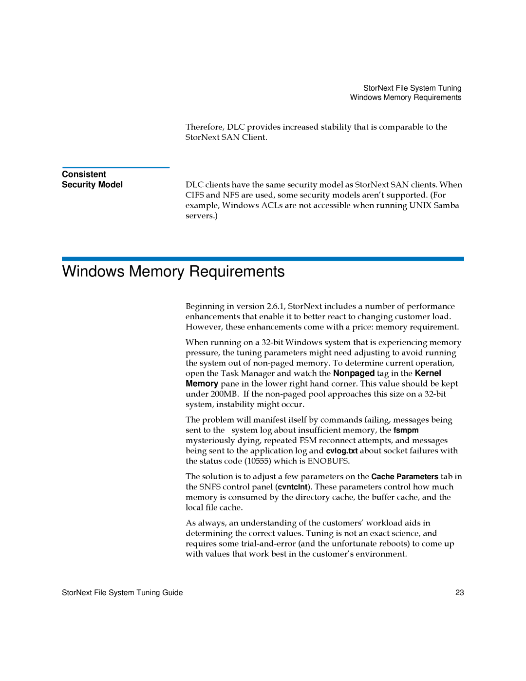 Quantum 6-01376-07 manual Windows Memory Requirements, Consistent 