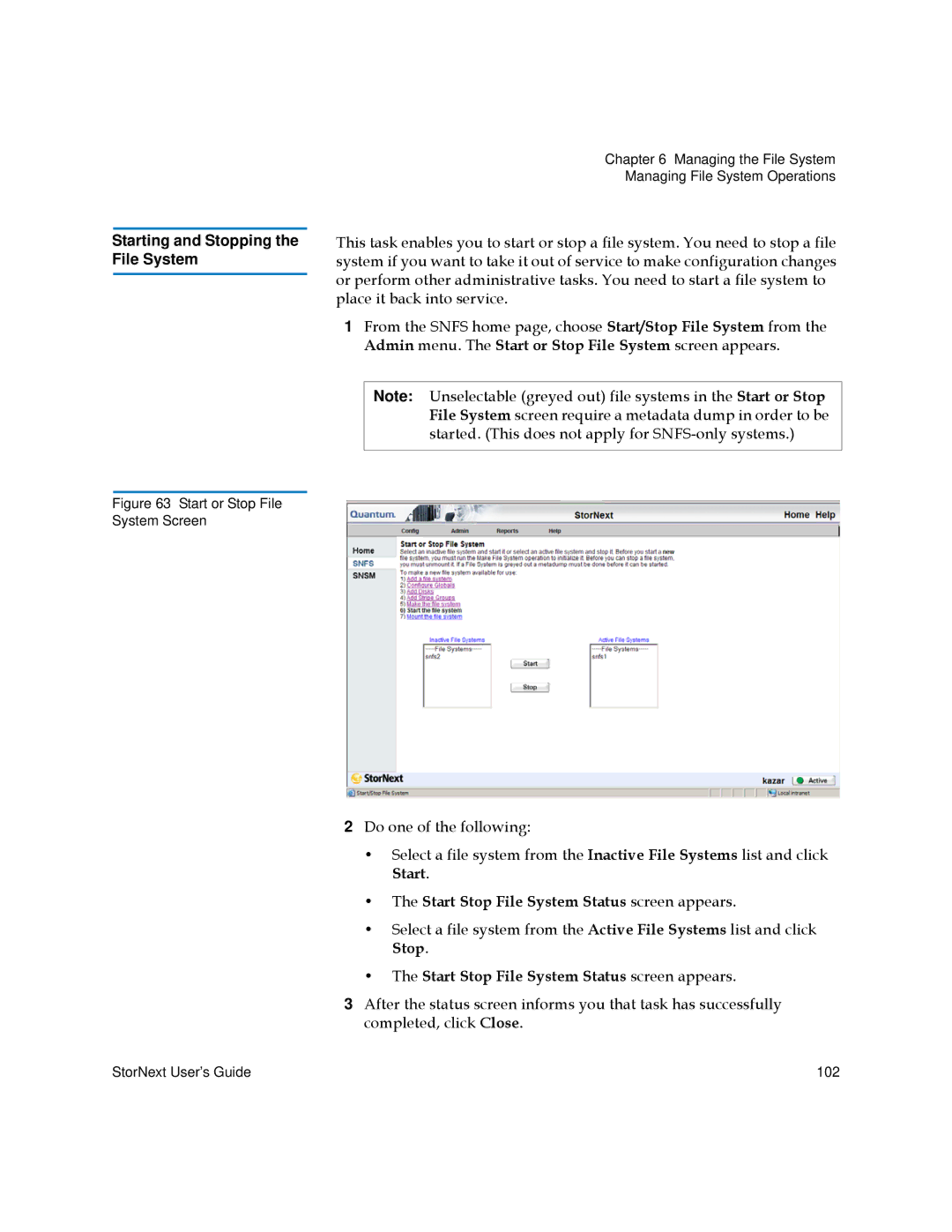 Quantum 6-01658-01 manual Starting and Stopping the File System 