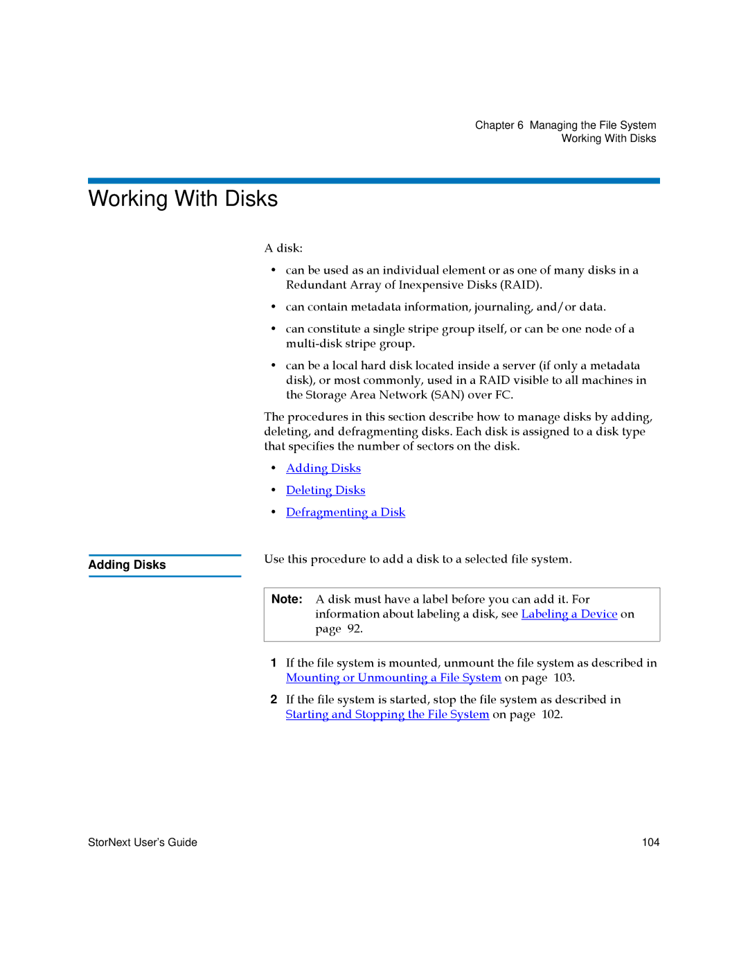 Quantum 6-01658-01 manual Working With Disks, Adding Disks 