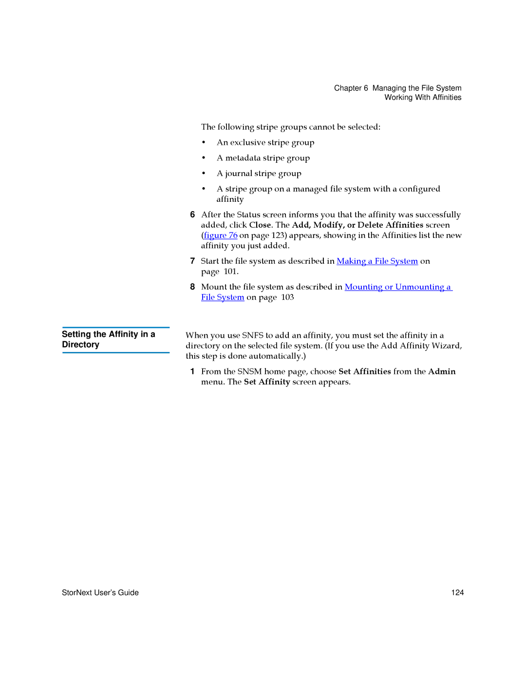 Quantum 6-01658-01 manual Setting the Affinity in a Directory 