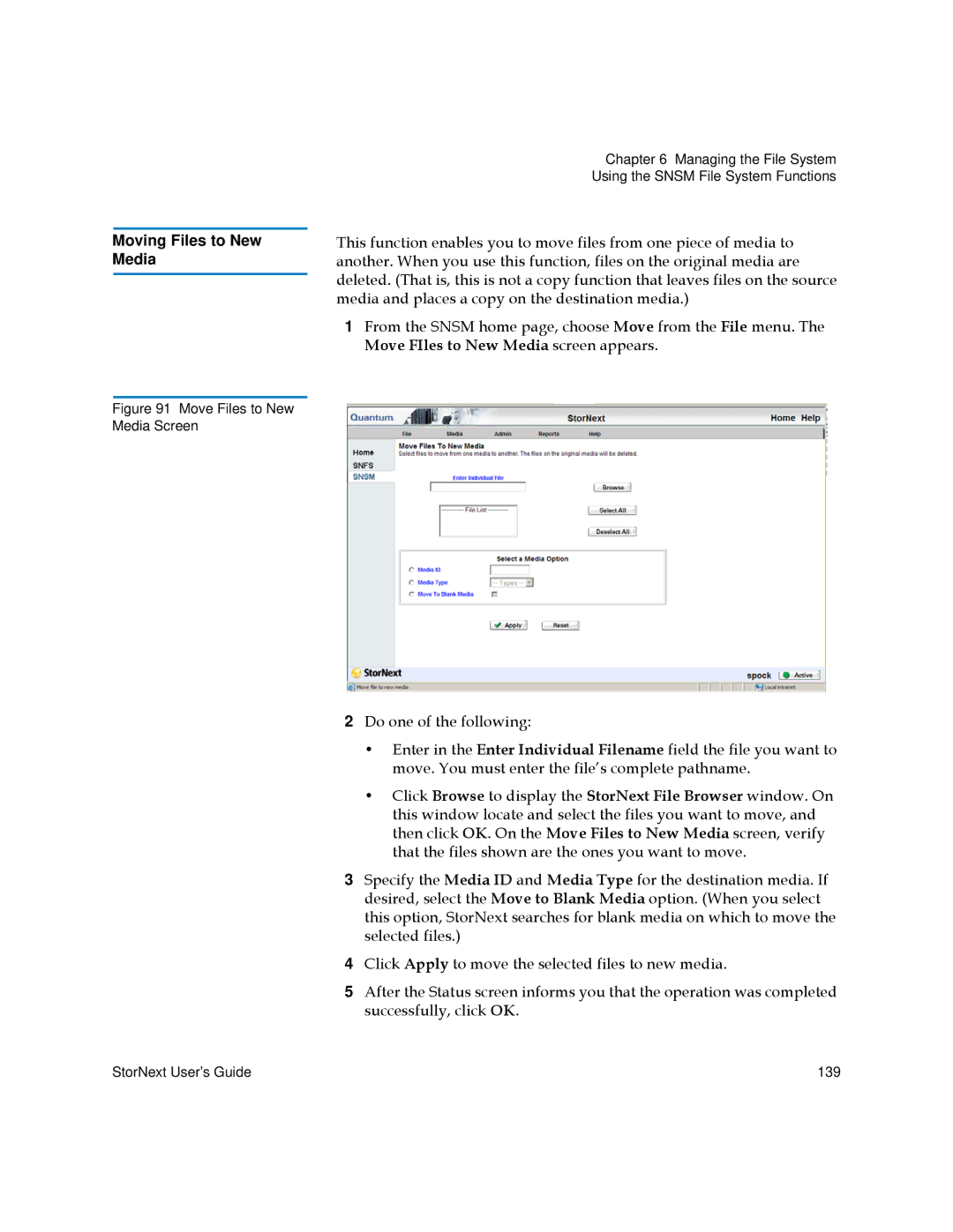 Quantum 6-01658-01 manual Moving Files to New Media 