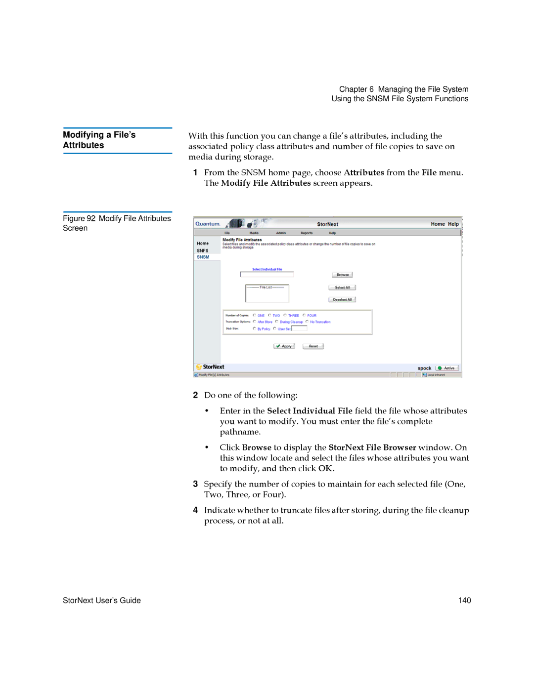 Quantum 6-01658-01 manual Modifying a File’s Attributes, Modify File Attributes Screen 