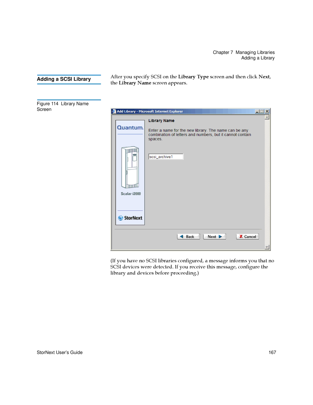 Quantum 6-01658-01 manual Adding a Scsi Library, Library Name Screen Managing Libraries Adding a Library 