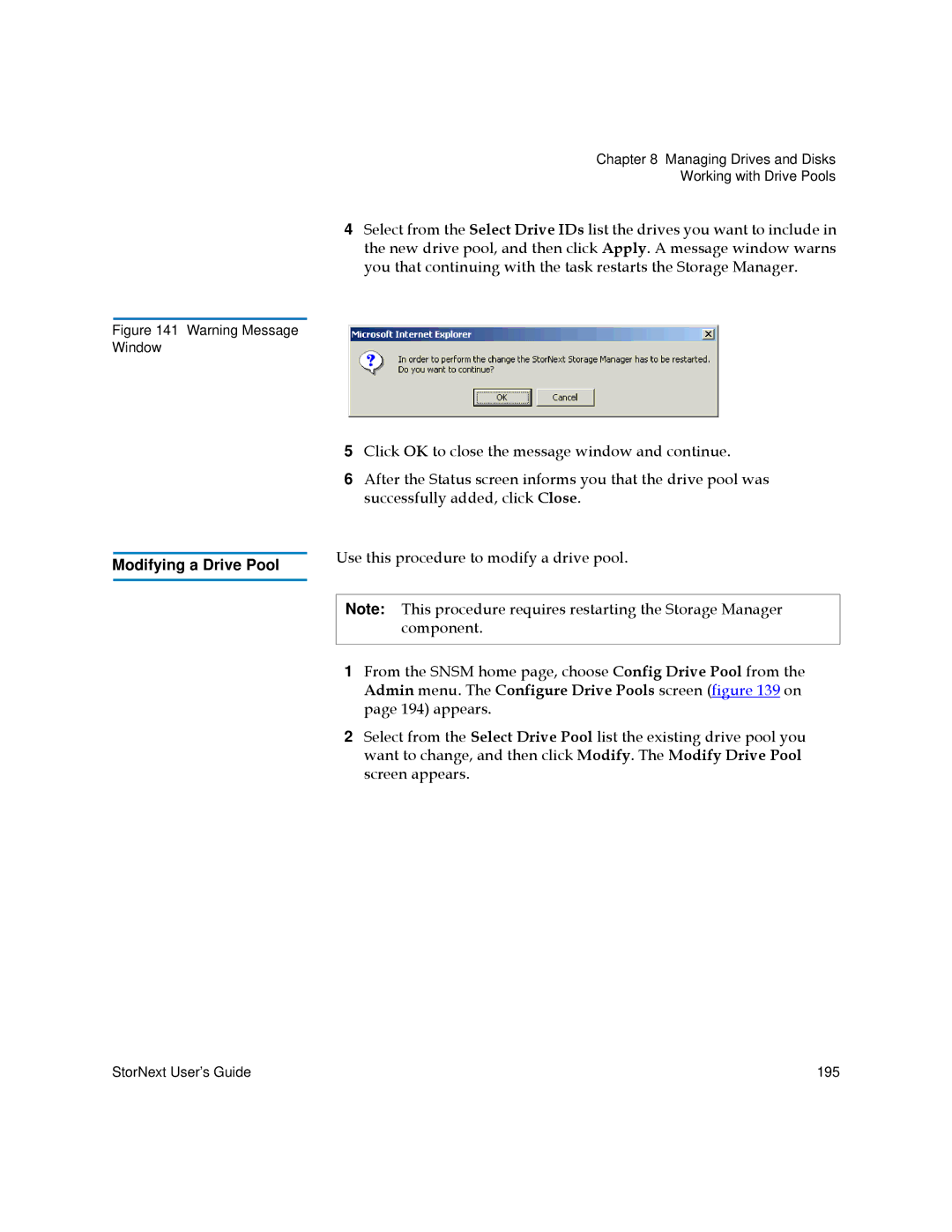 Quantum 6-01658-01 manual Modifying a Drive Pool 