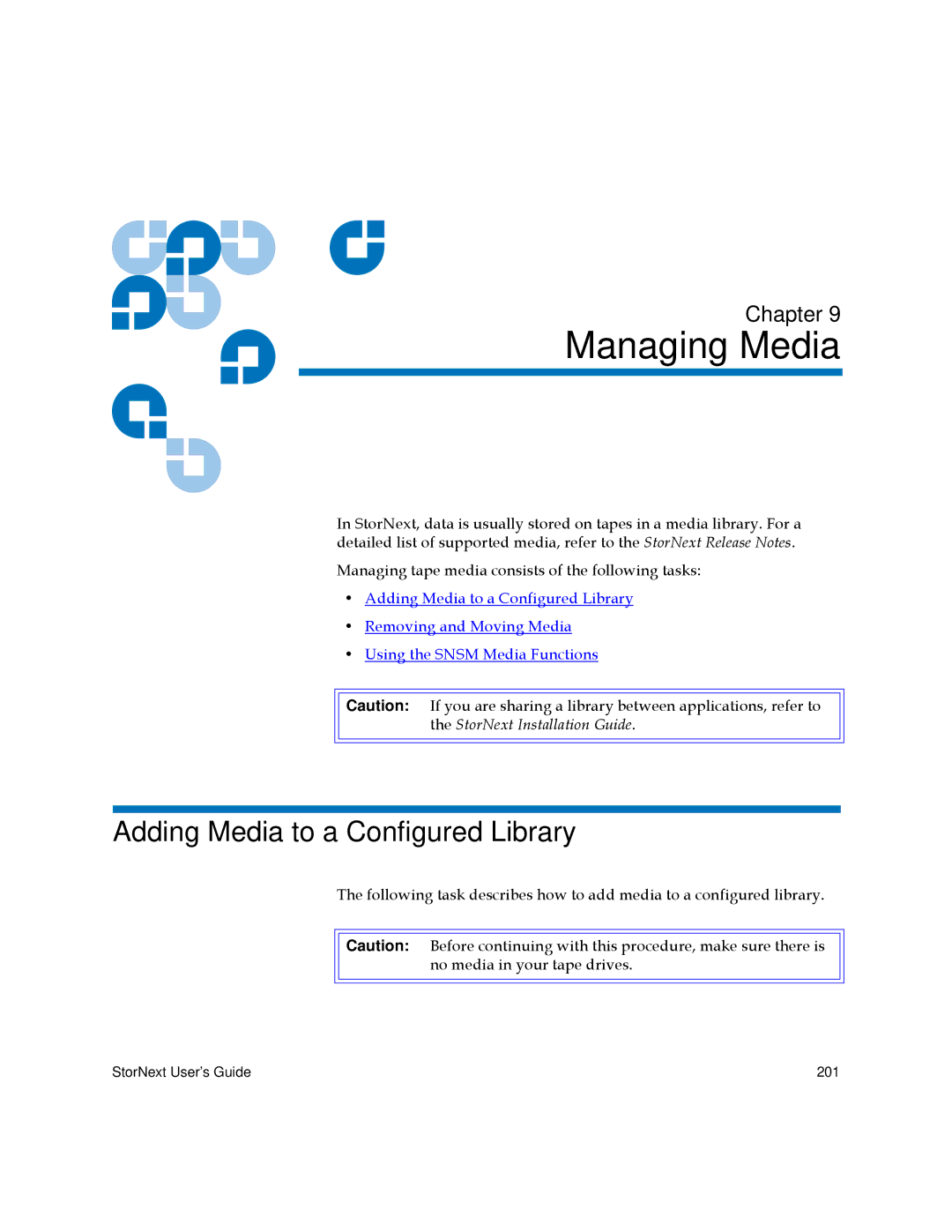 Quantum 6-01658-01 manual Managing Media, Adding Media to a Configured Library 