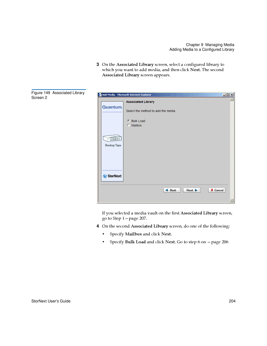 Quantum 6-01658-01 manual StorNext User’s Guide 204 