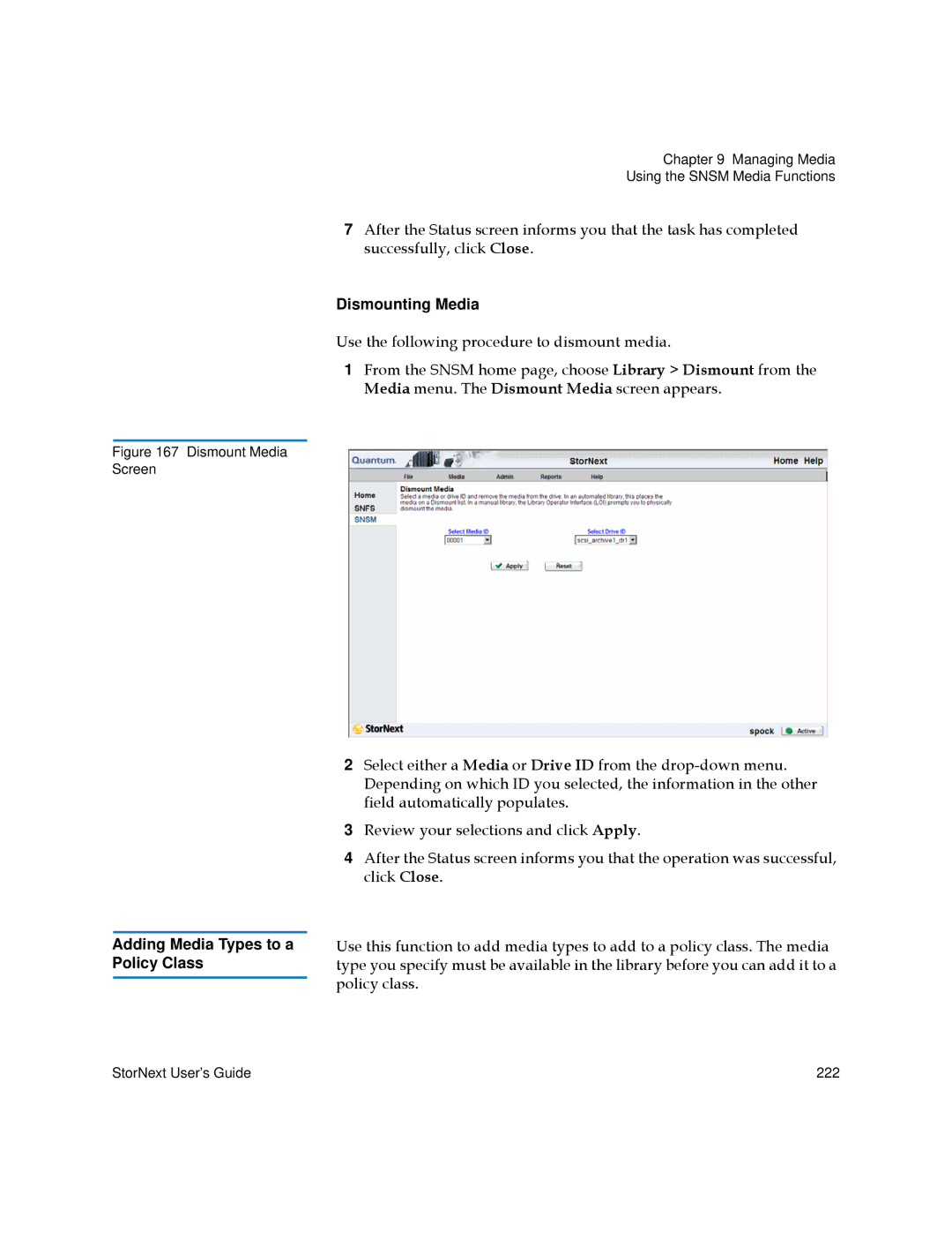 Quantum 6-01658-01 manual Adding Media Types to a Policy Class, Dismounting Media 