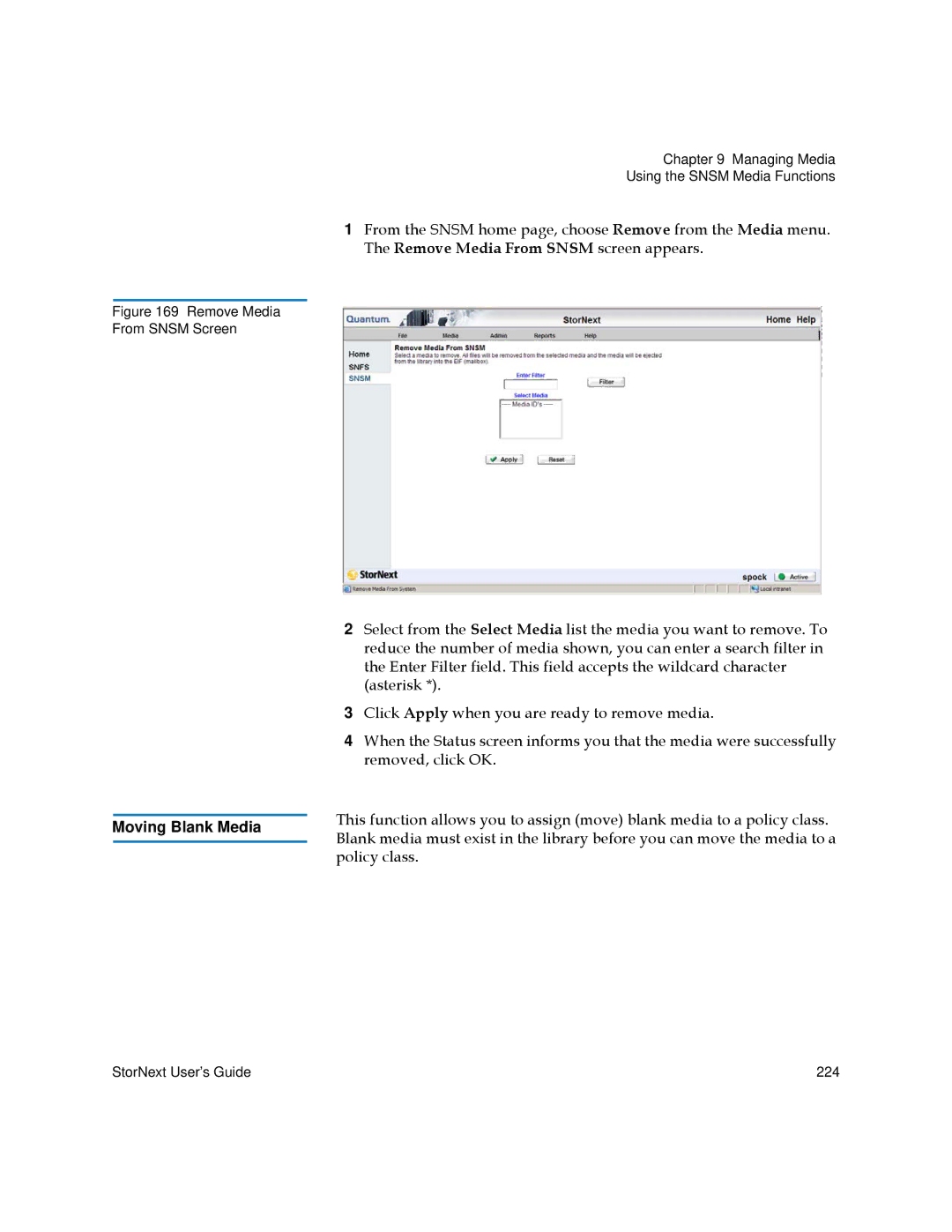 Quantum 6-01658-01 manual Moving Blank Media, Remove Media From Snsm Screen 