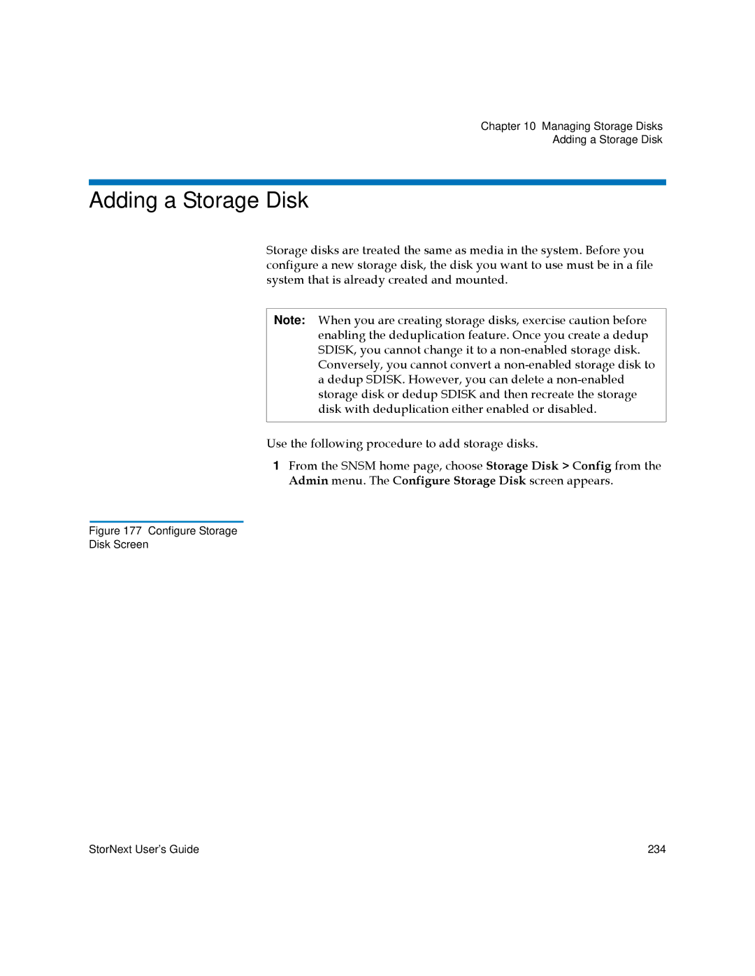 Quantum 6-01658-01 manual Adding a Storage Disk, Configure Storage Disk Screen StorNext User’s Guide 234 