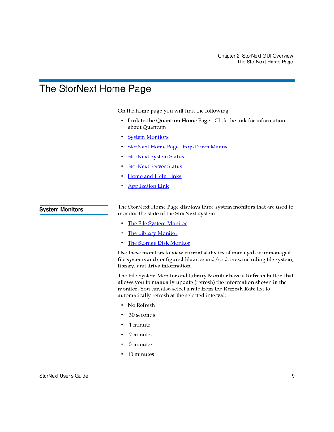 Quantum 6-01658-01 manual StorNext Home, System Monitors 