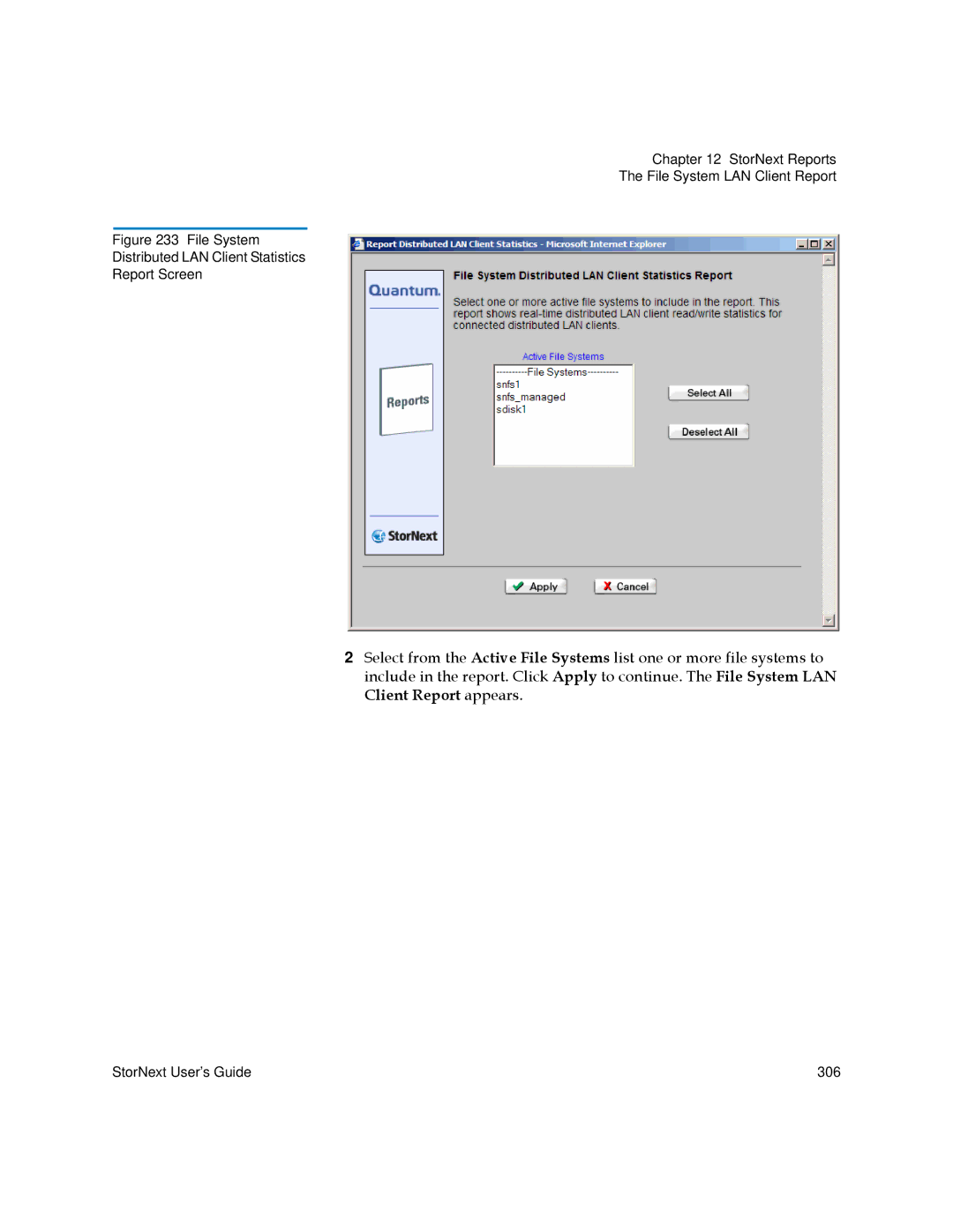 Quantum 6-01658-01 manual File System Distributed LAN Client Statistics Report Screen 