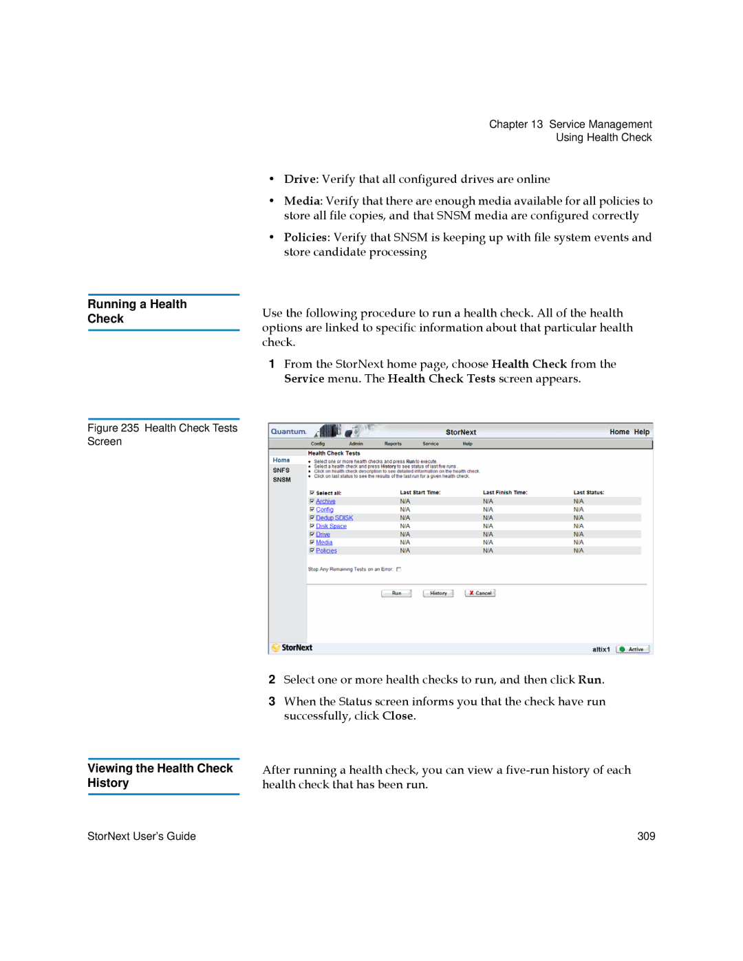 Quantum 6-01658-01 manual Running a Health Check, Viewing the Health Check, History 